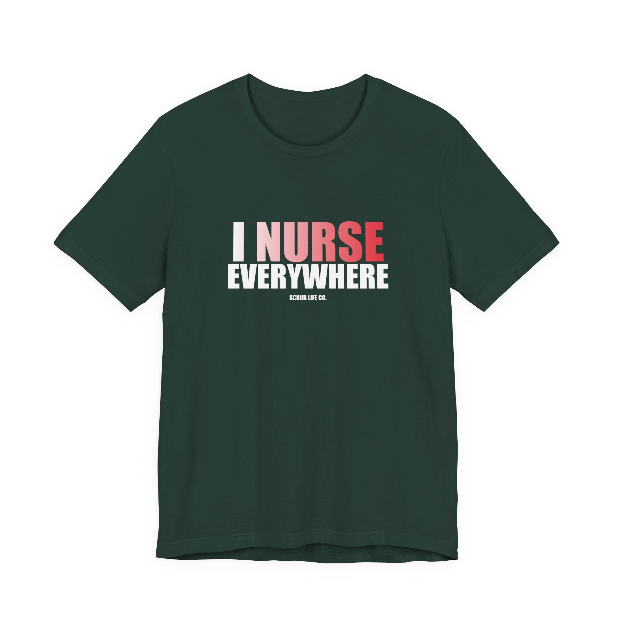 I Nurse Everywhere