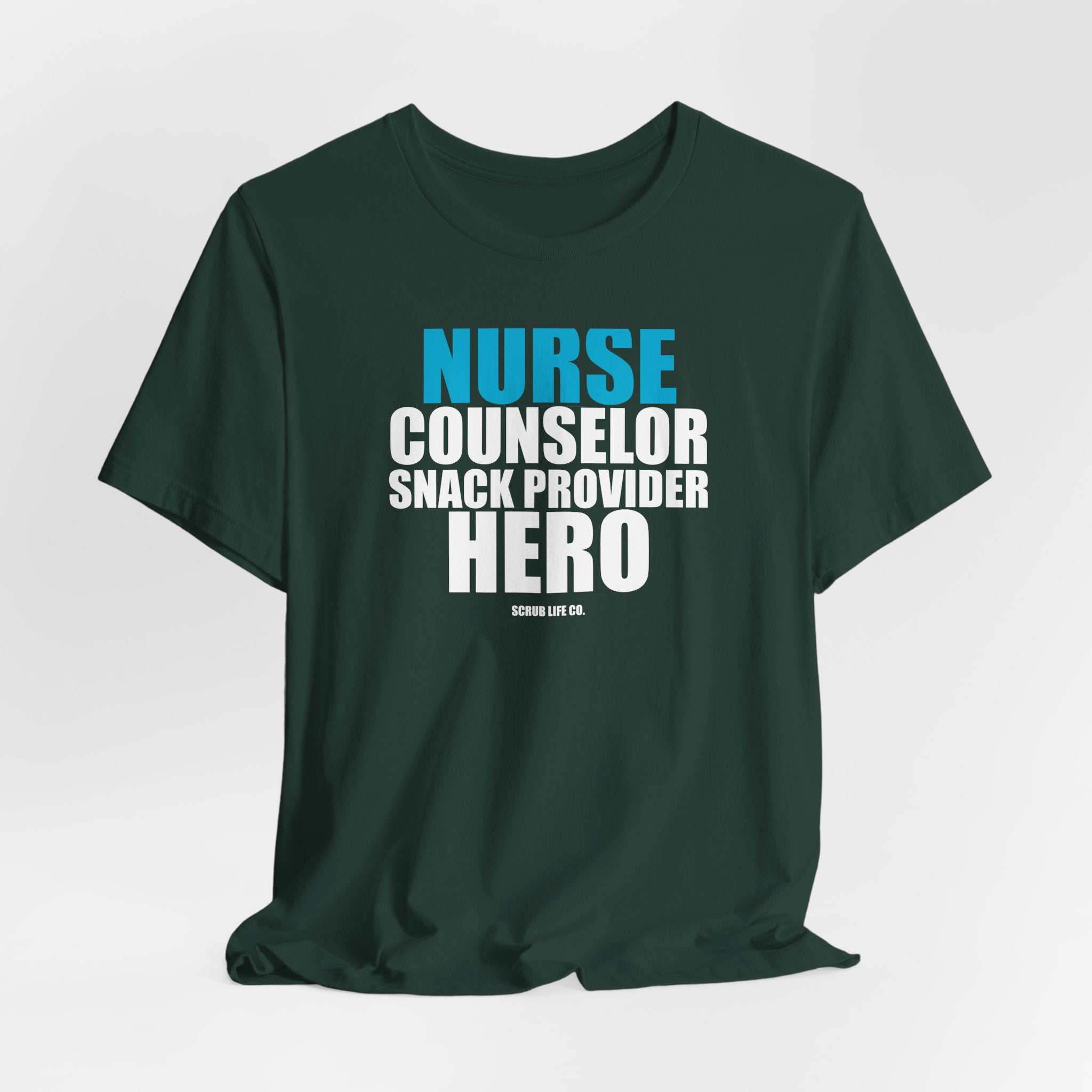 Nurse. Counselor. Snack Provider. Hero.