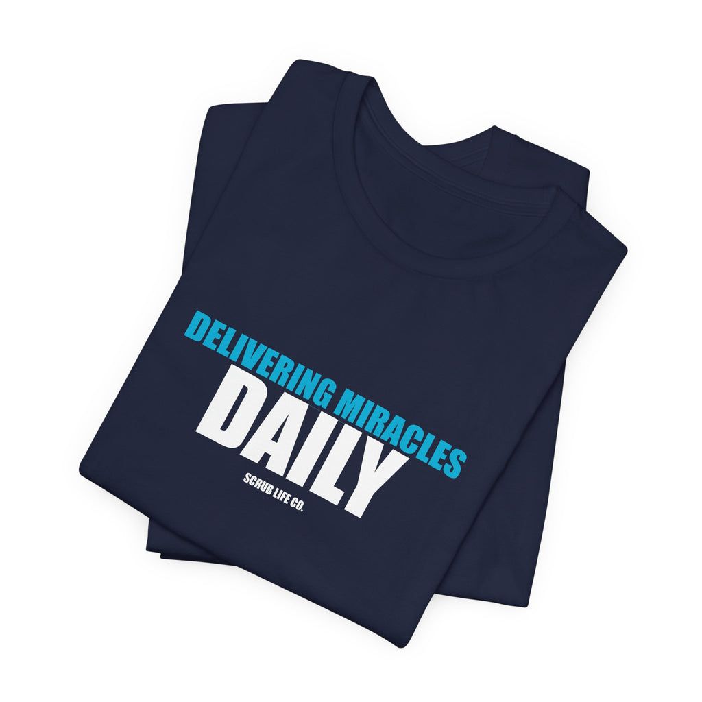 Delivering Miracles Daily