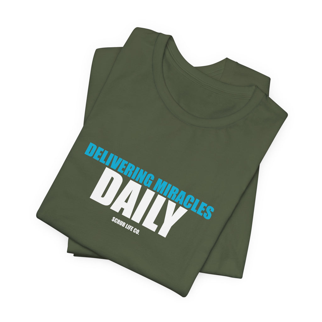 Delivering Miracles Daily