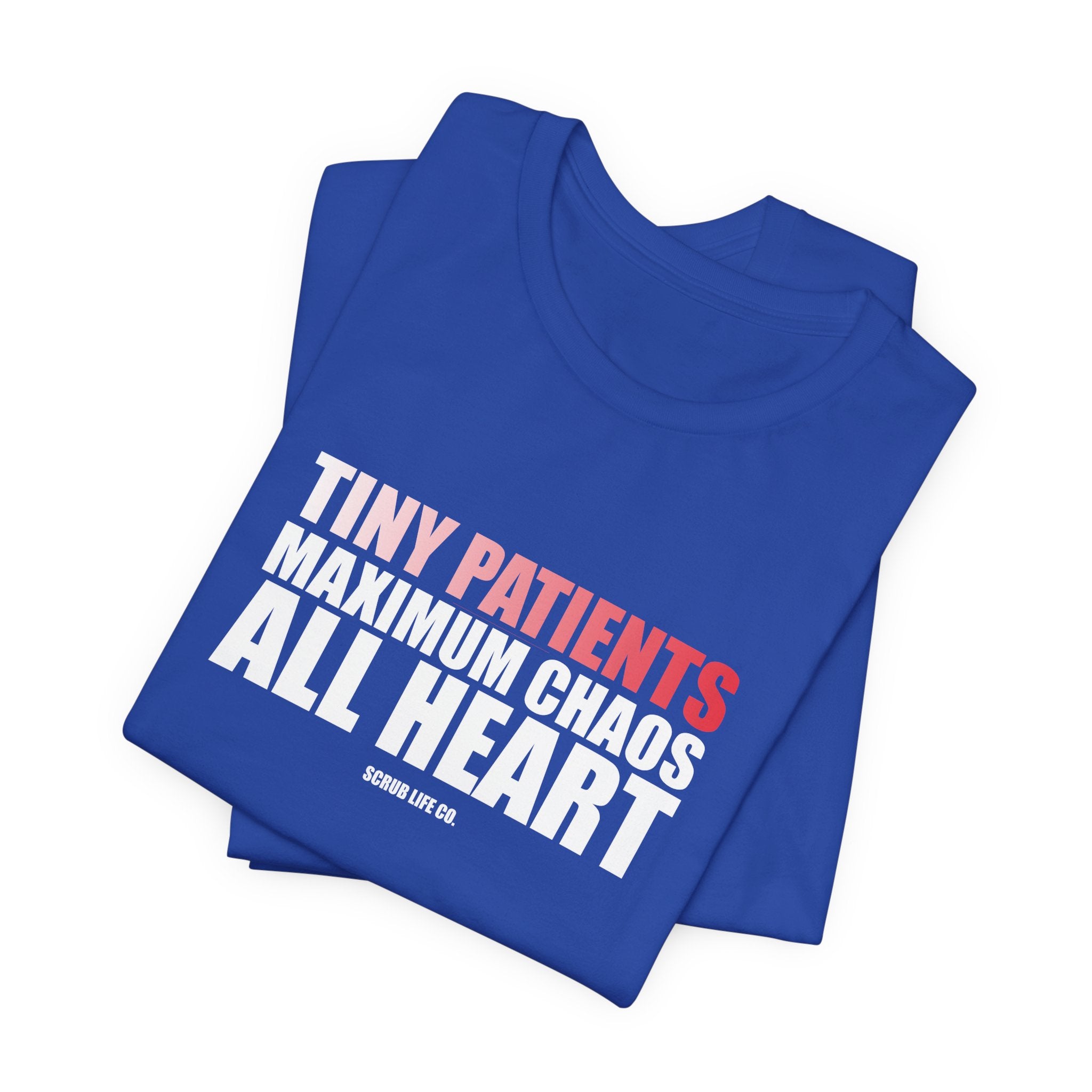 Tiny Patients. Maximum Chaos. All Heart.