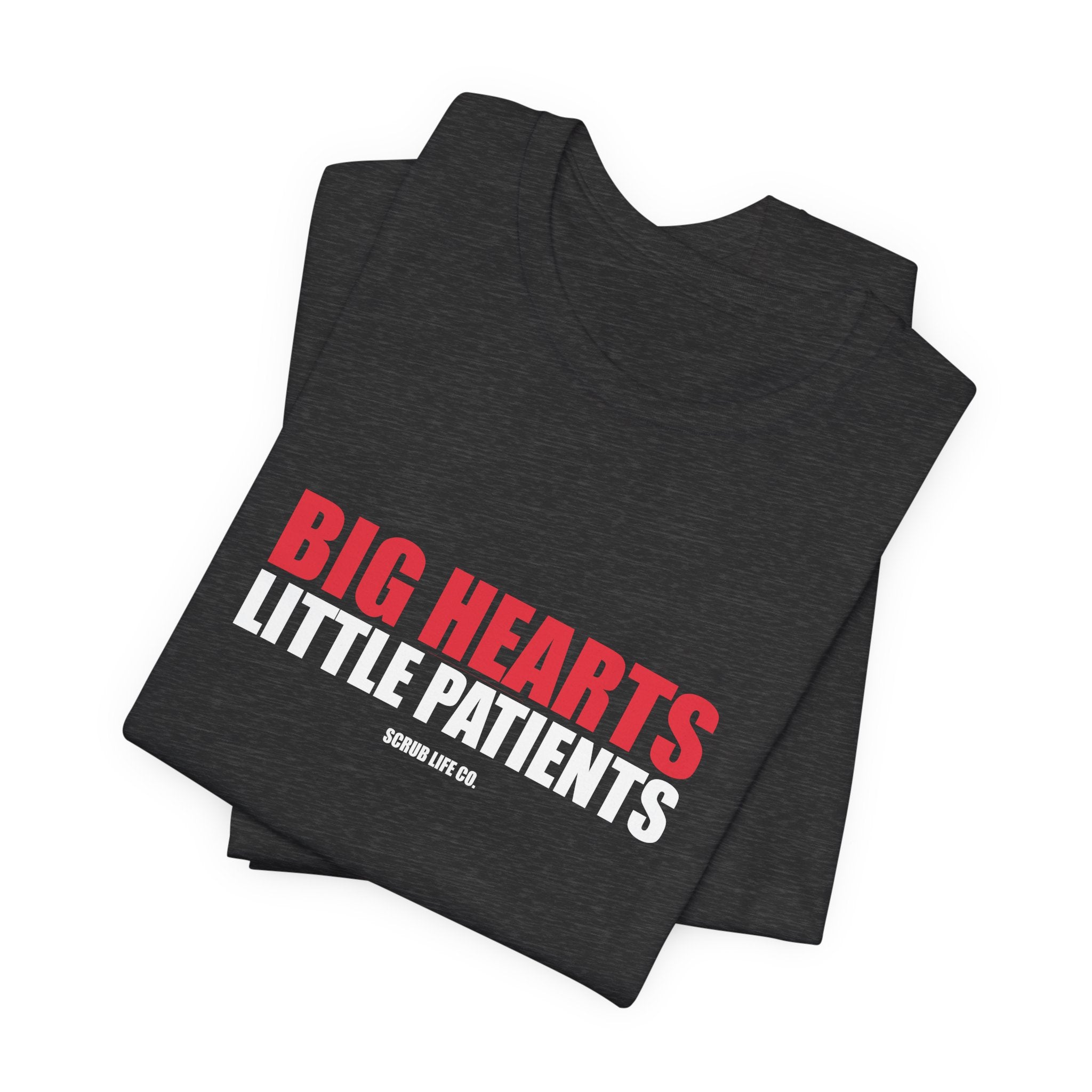 Big Hearts. Little Patients.