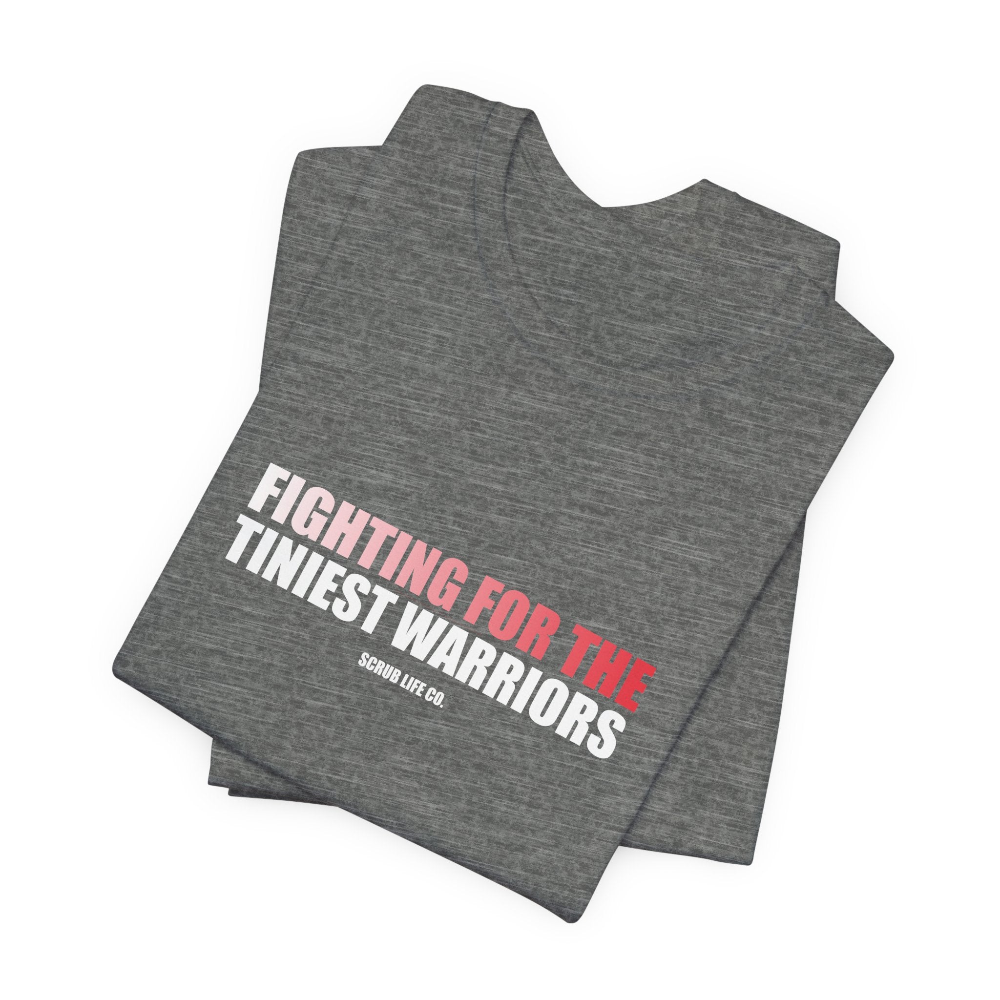 Fighting for the Tiniest Warriors