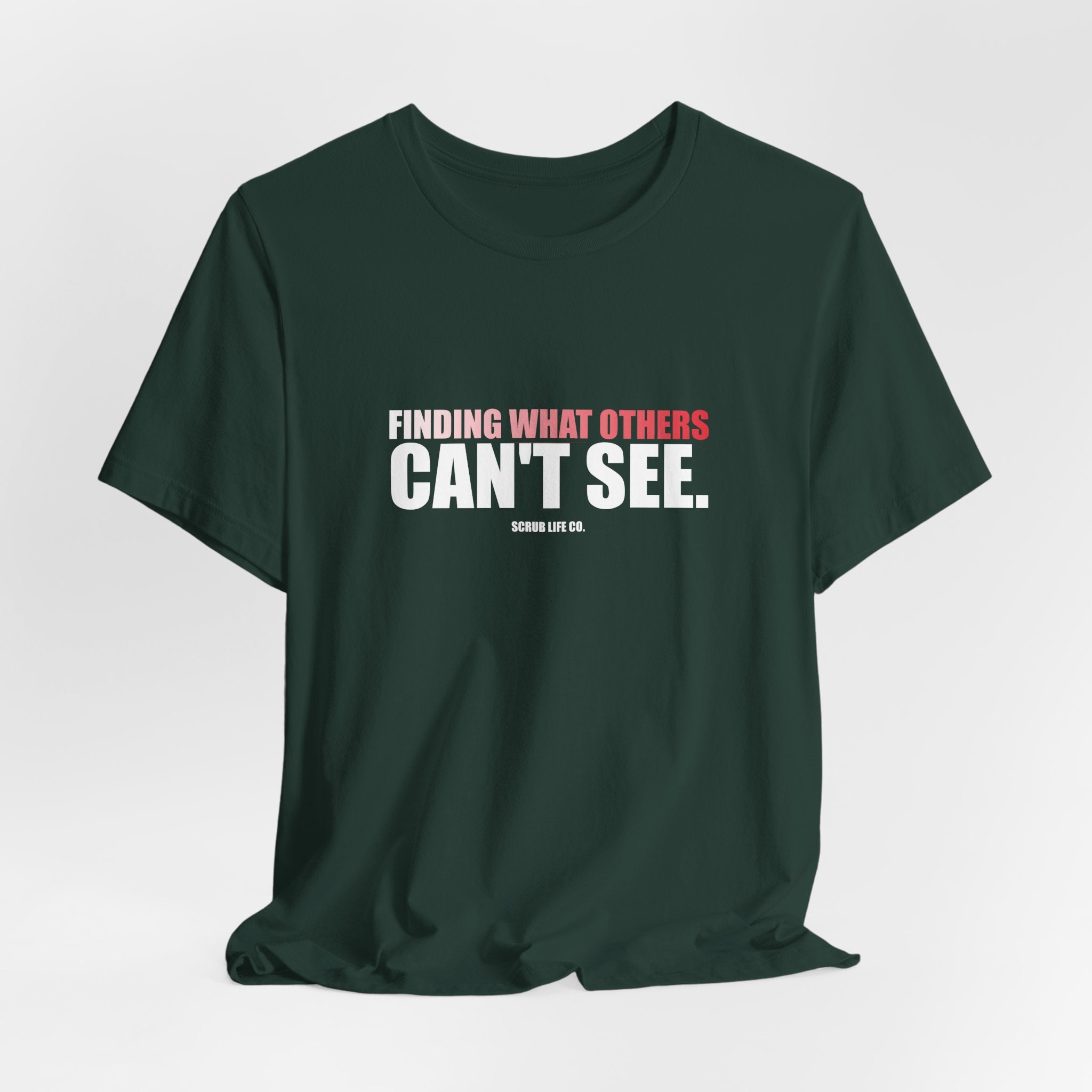 Finding What Others Can't See.