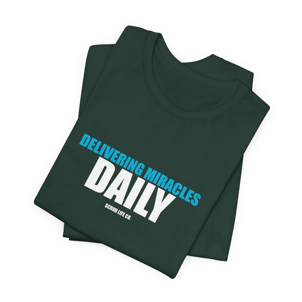 Delivering Miracles Daily
