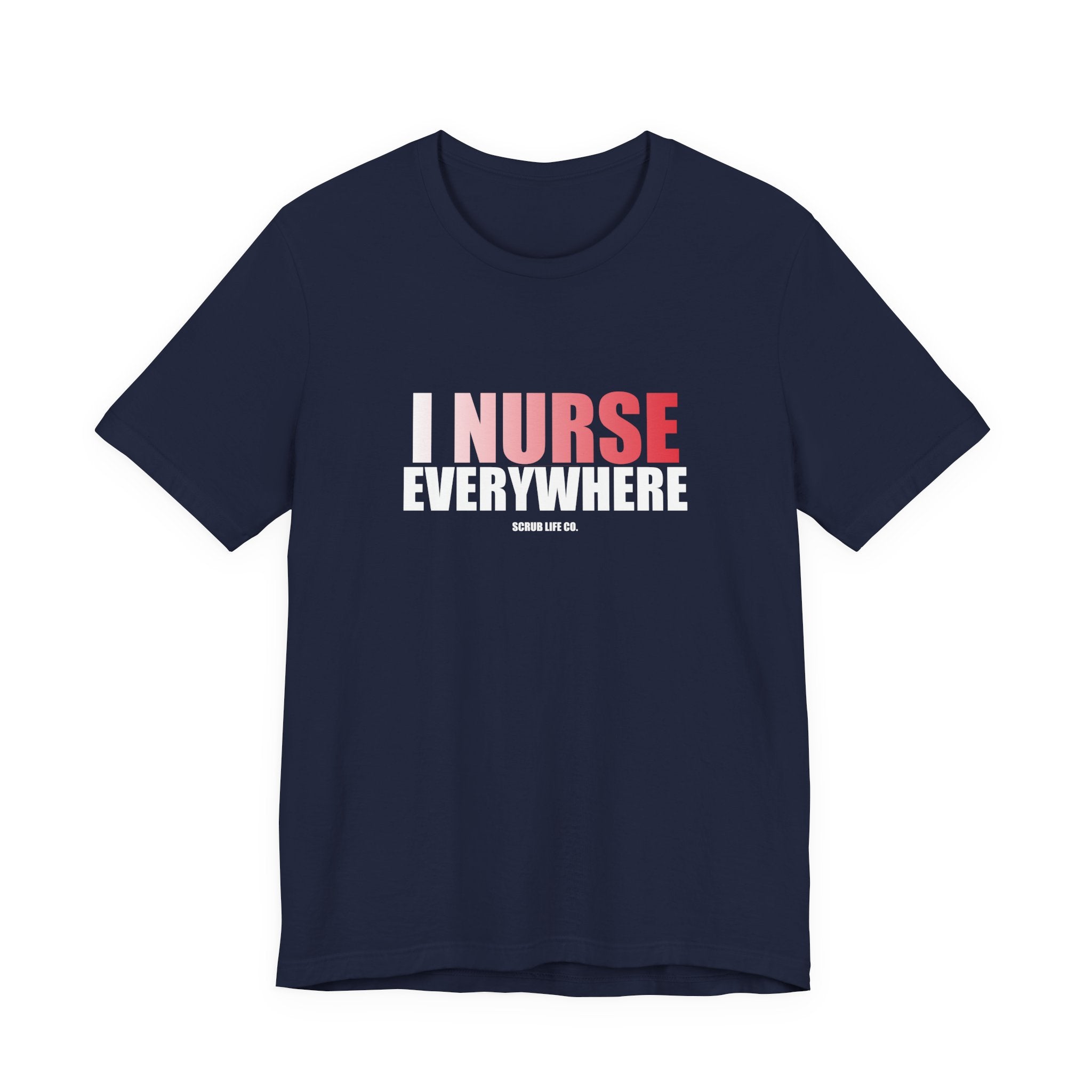 I Nurse Everywhere