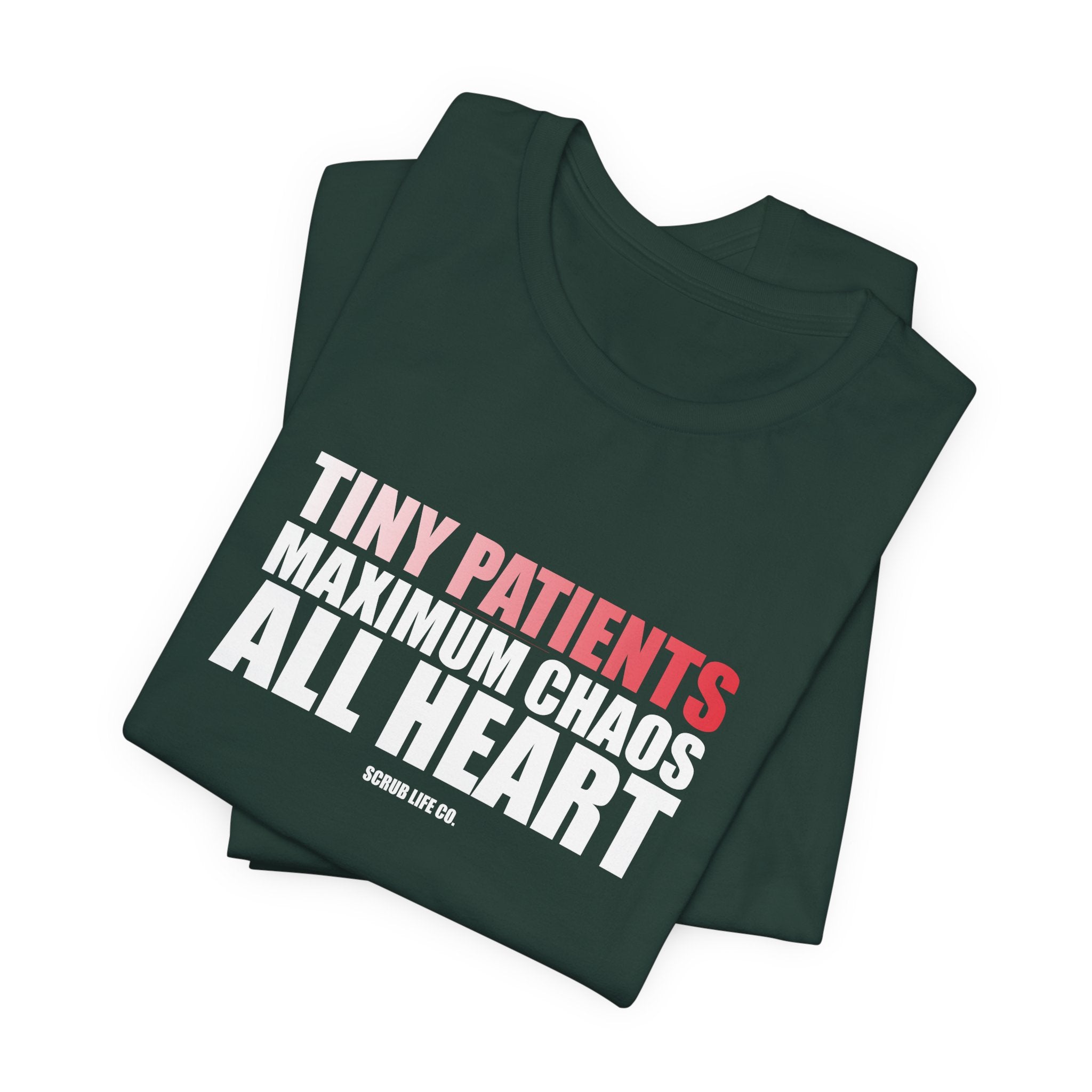 Tiny Patients. Maximum Chaos. All Heart.