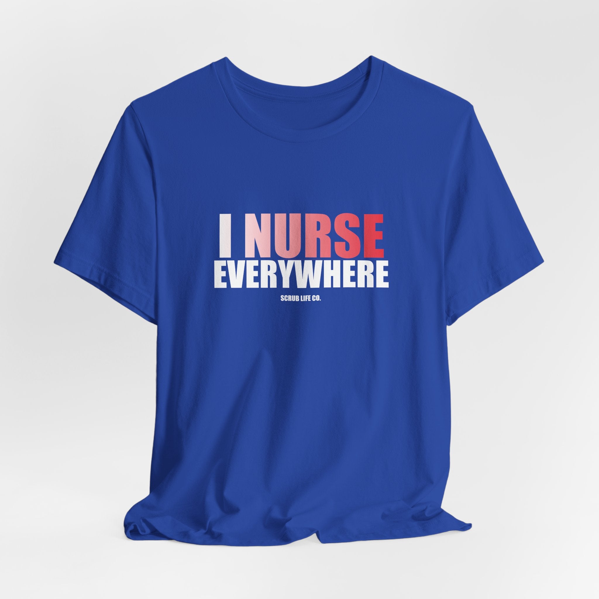 I Nurse Everywhere