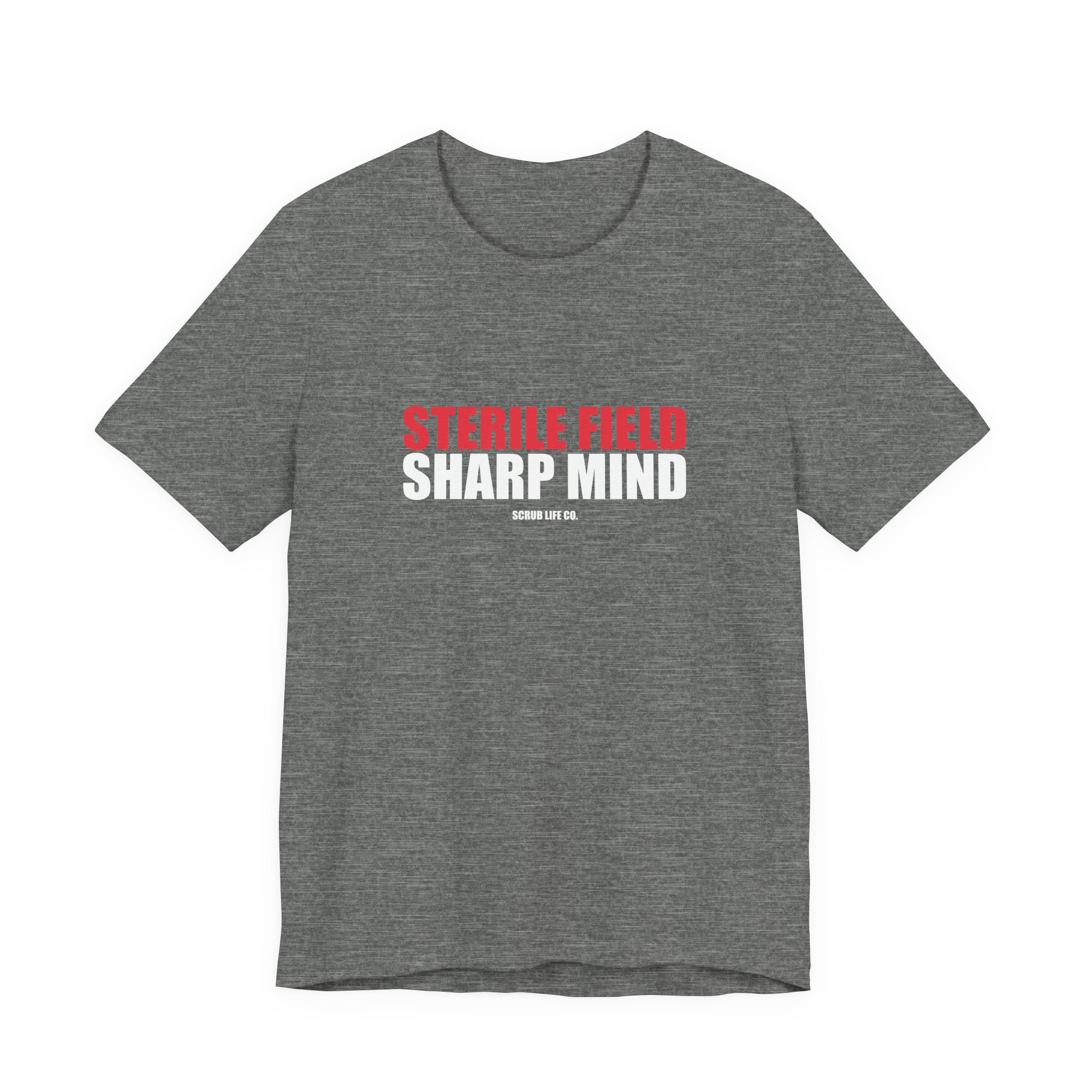 Sterile Field. Sharp Mind.
