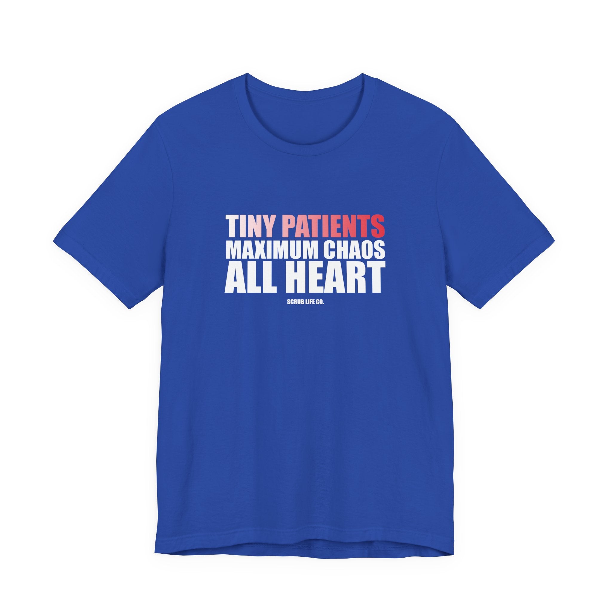 Tiny Patients. Maximum Chaos. All Heart.