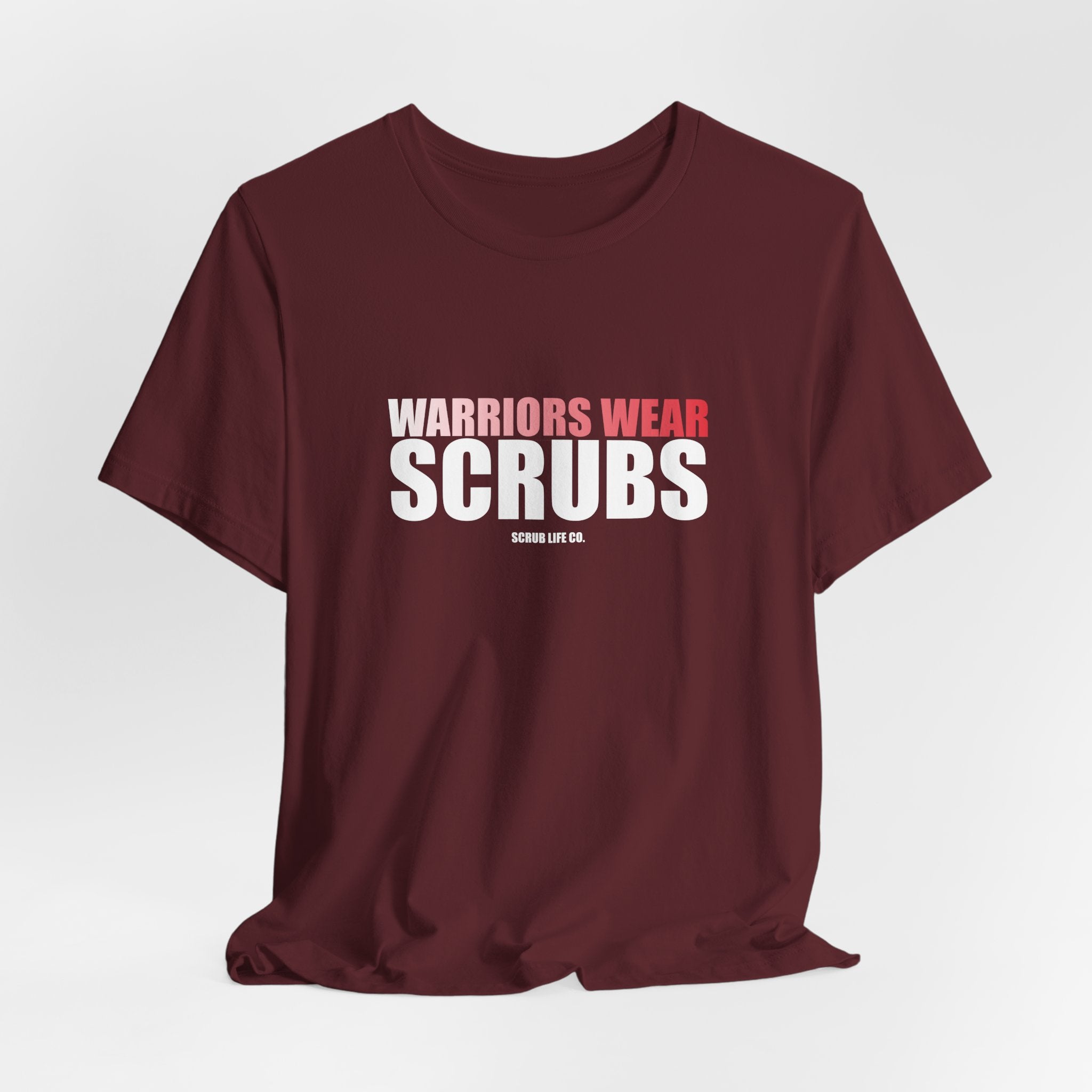 Warriors Wear Scrubs