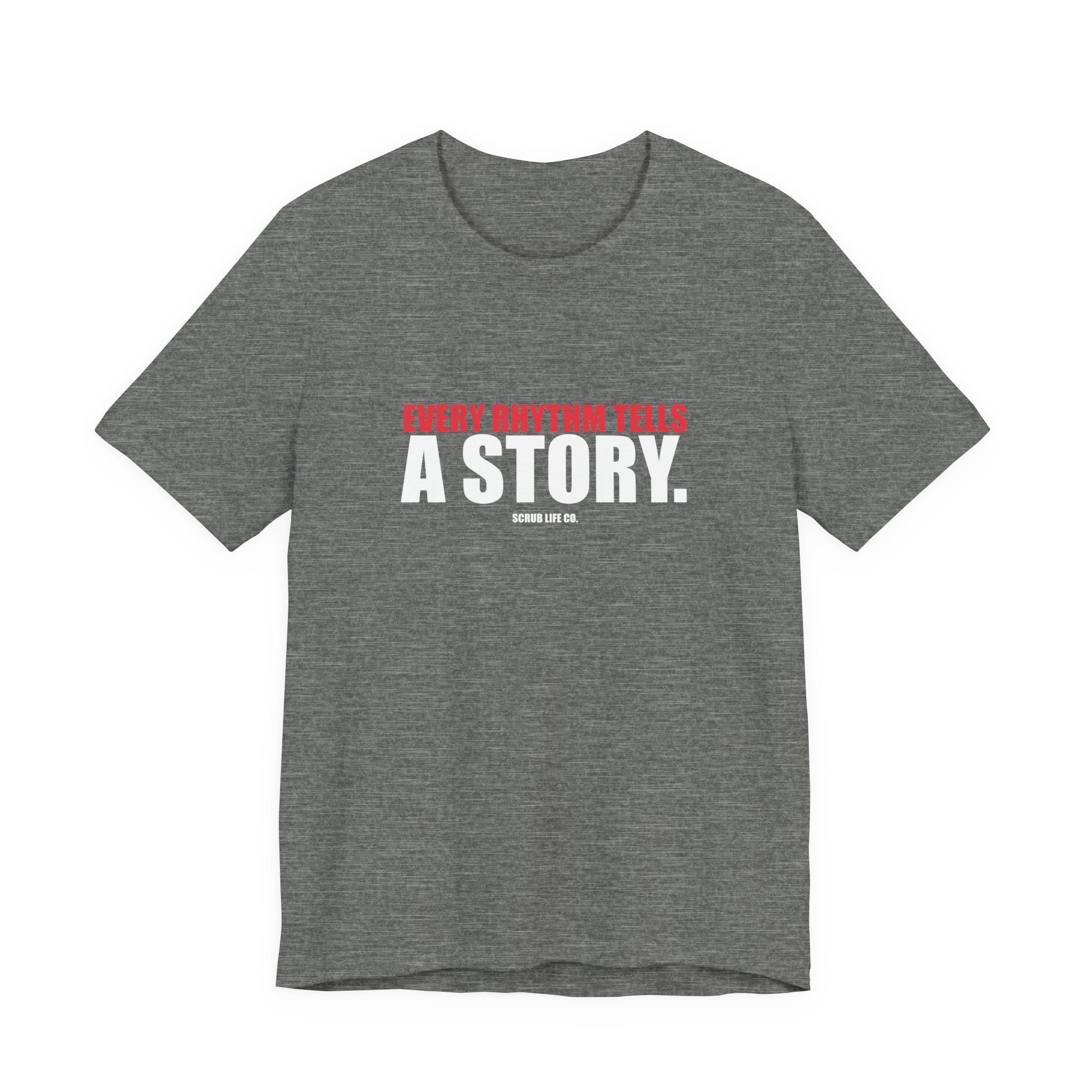Every Rhythm Tells a Story.