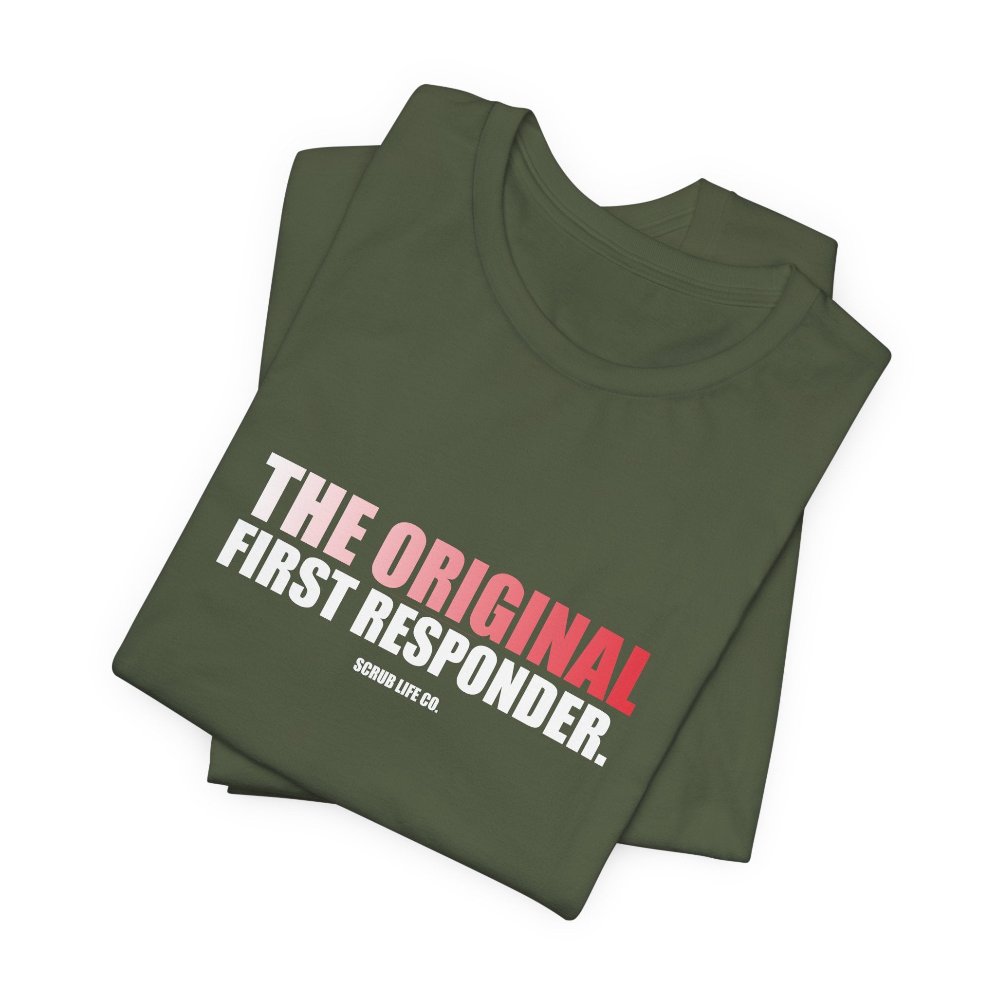 The Original First Responder.