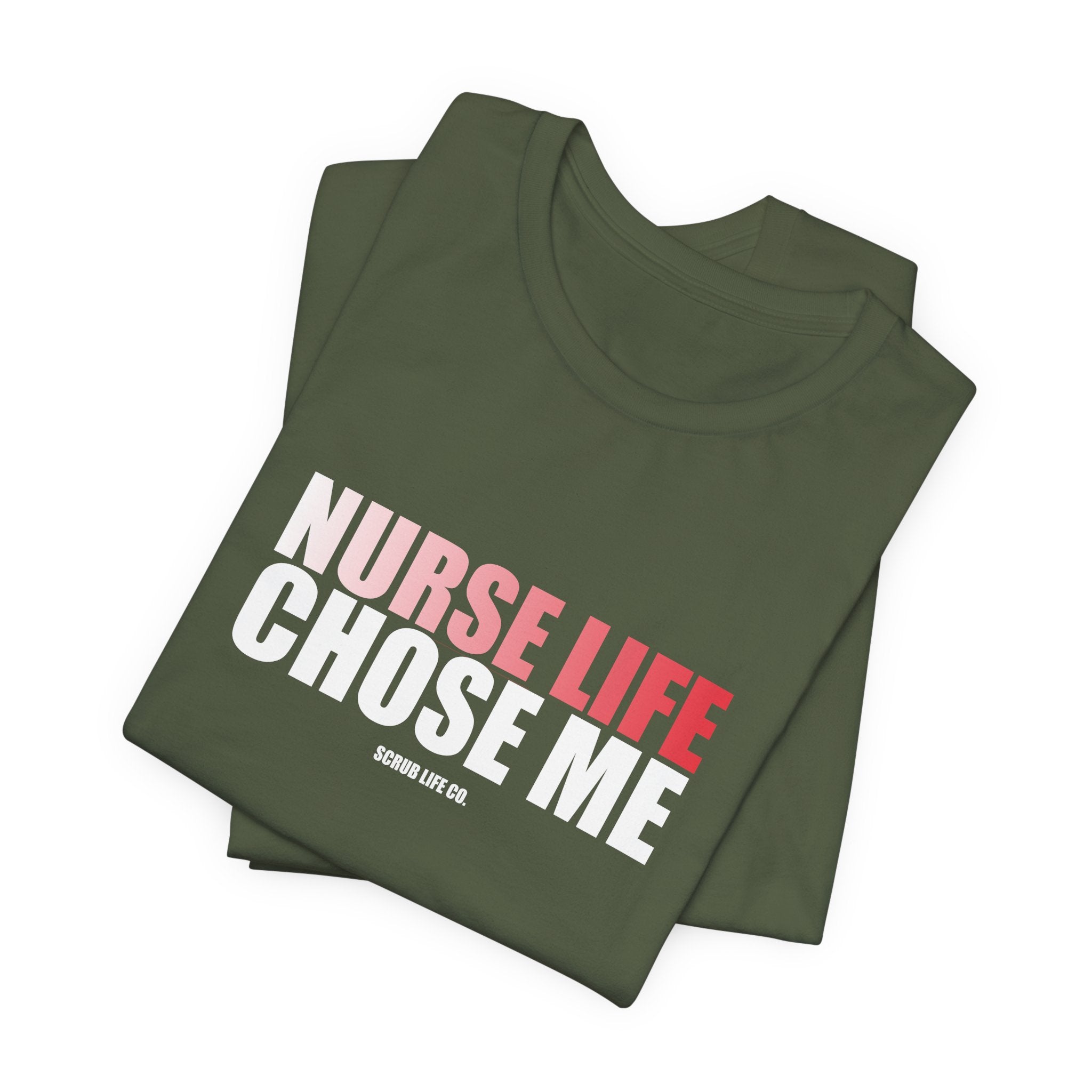 Nurse Life Chose Me