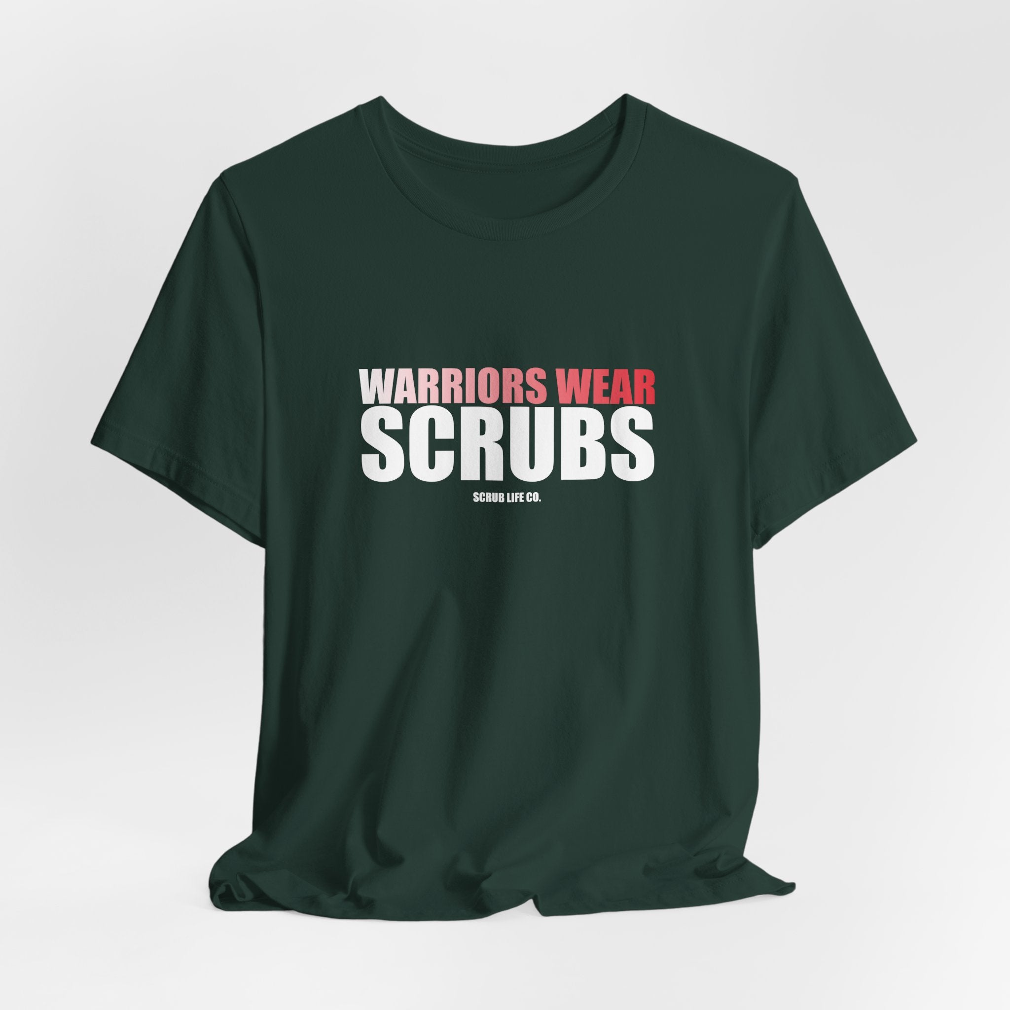 Warriors Wear Scrubs