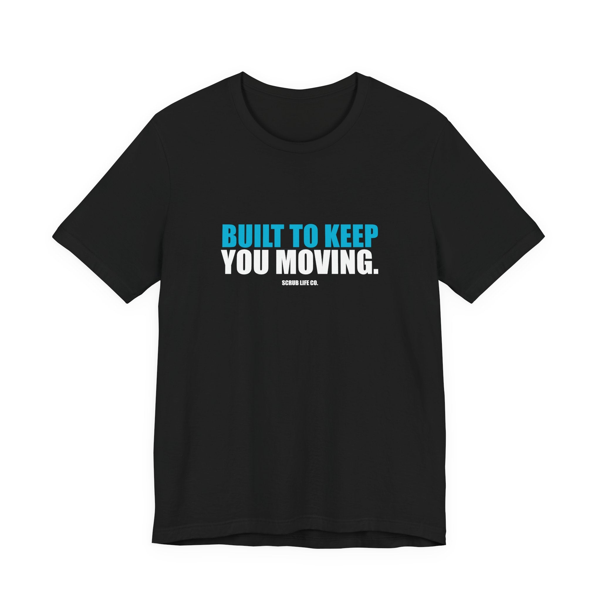 Built to Keep You Moving.