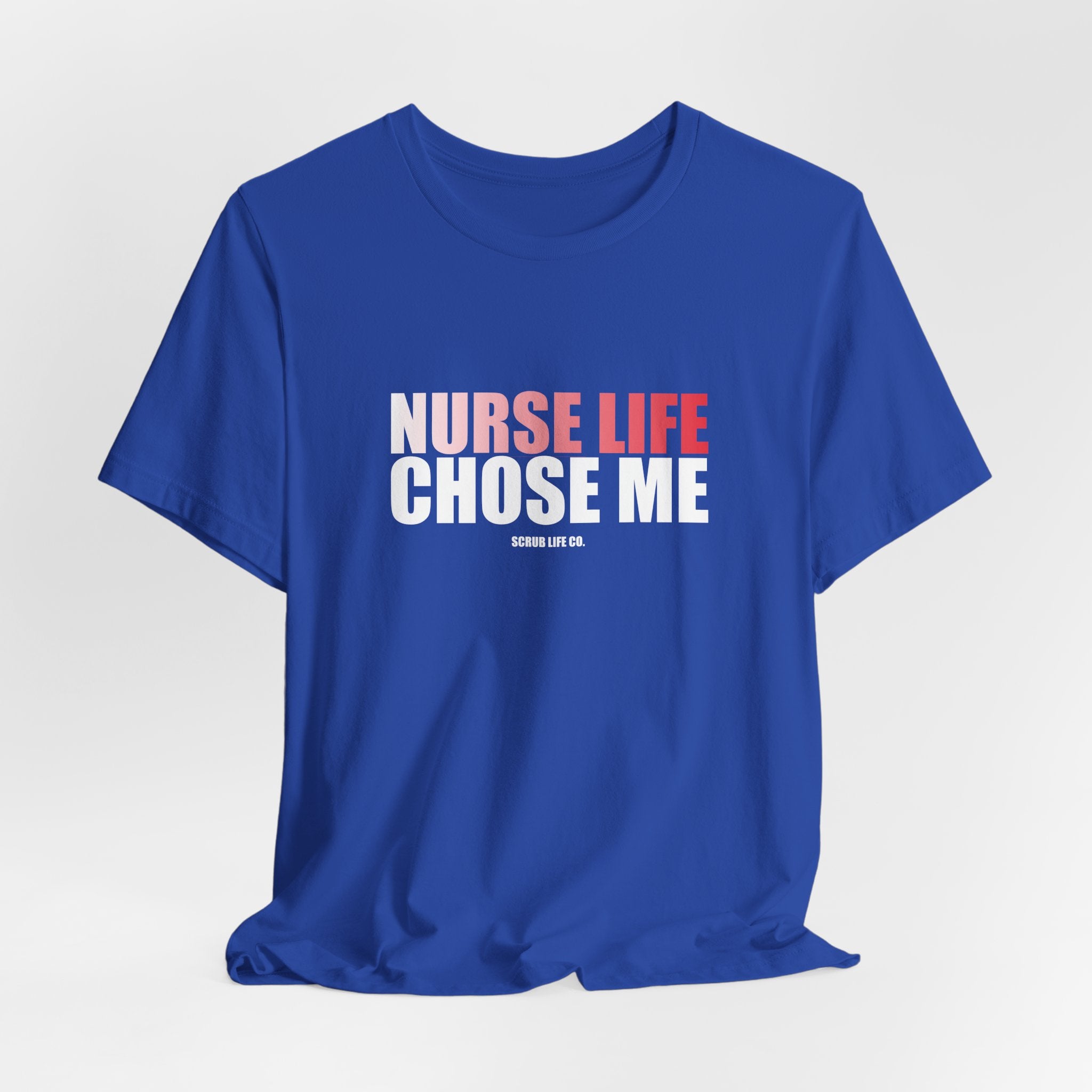 Nurse Life Chose Me