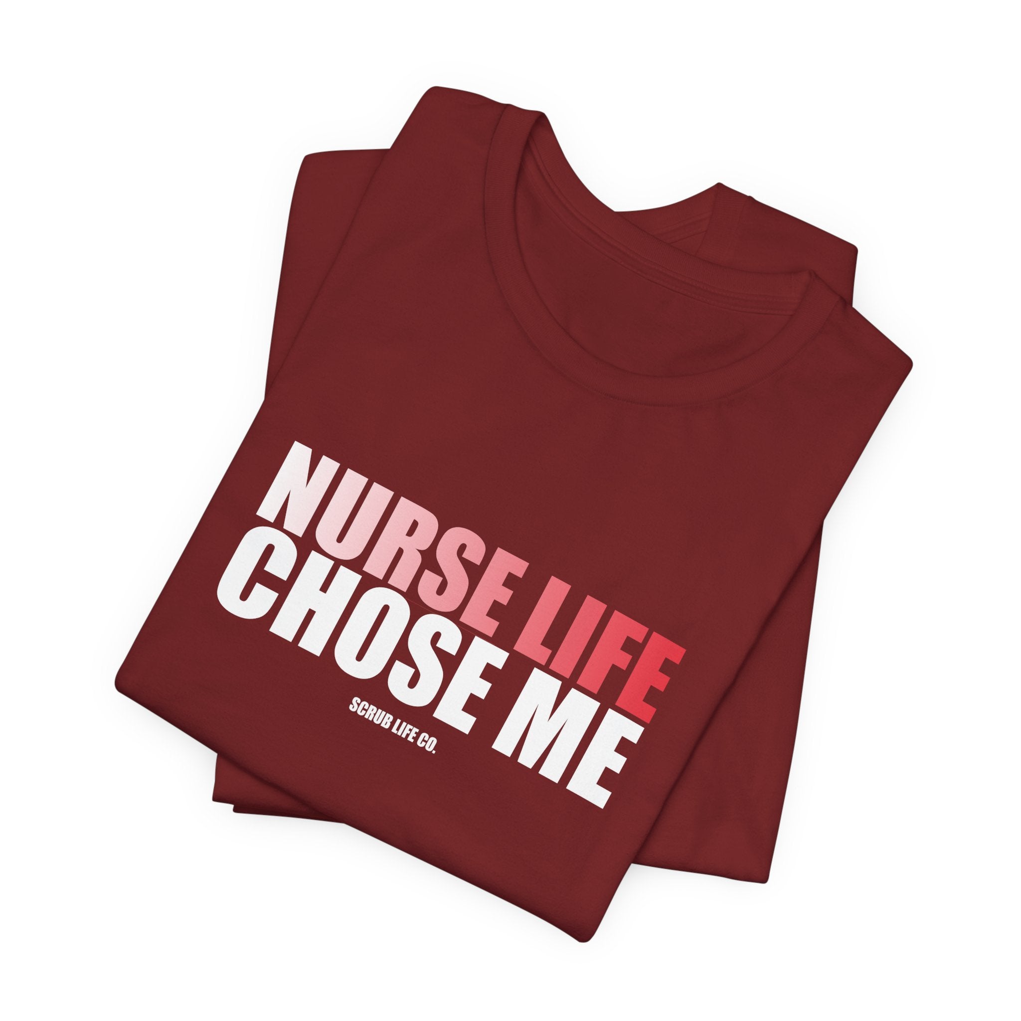 Nurse Life Chose Me