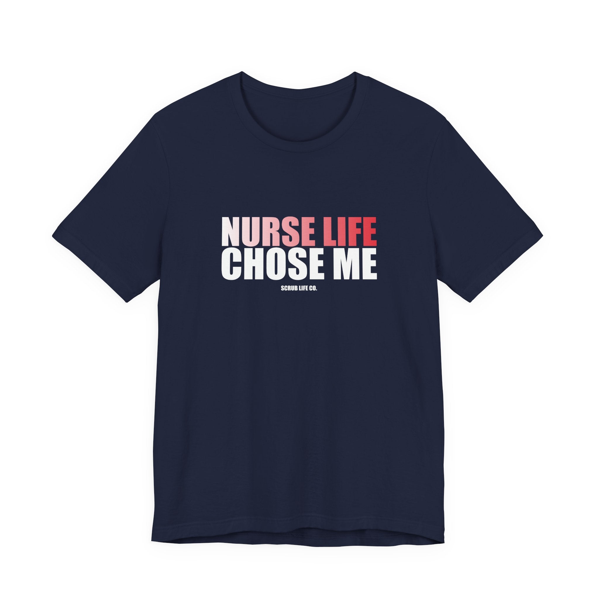 Nurse Life Chose Me