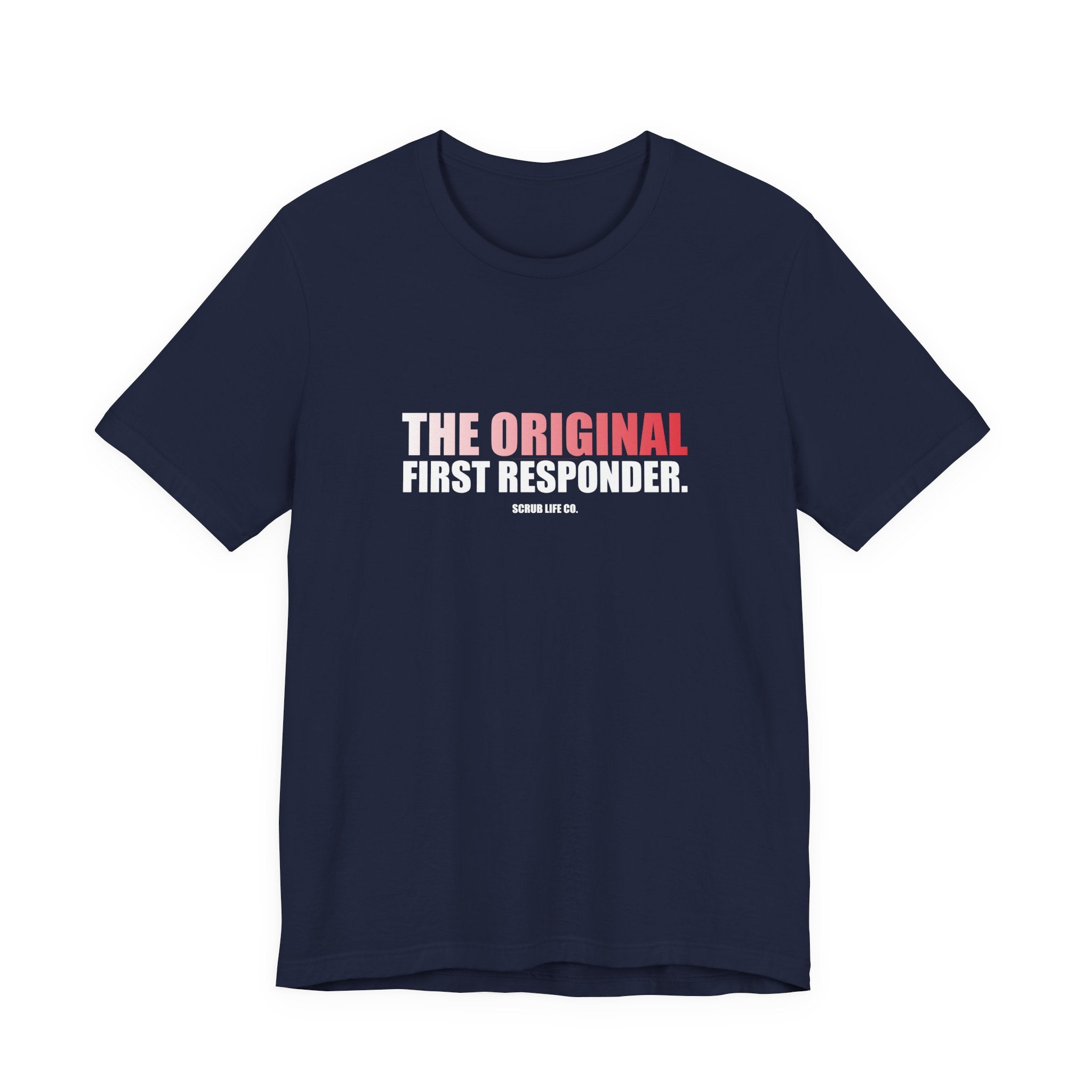 The Original First Responder.