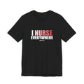 I Nurse Everywhere