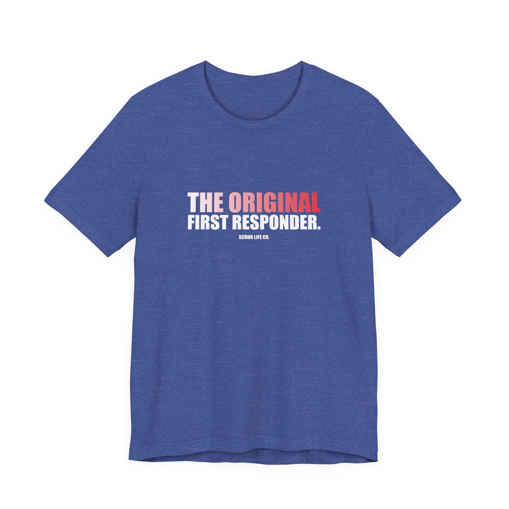 The Original First Responder.