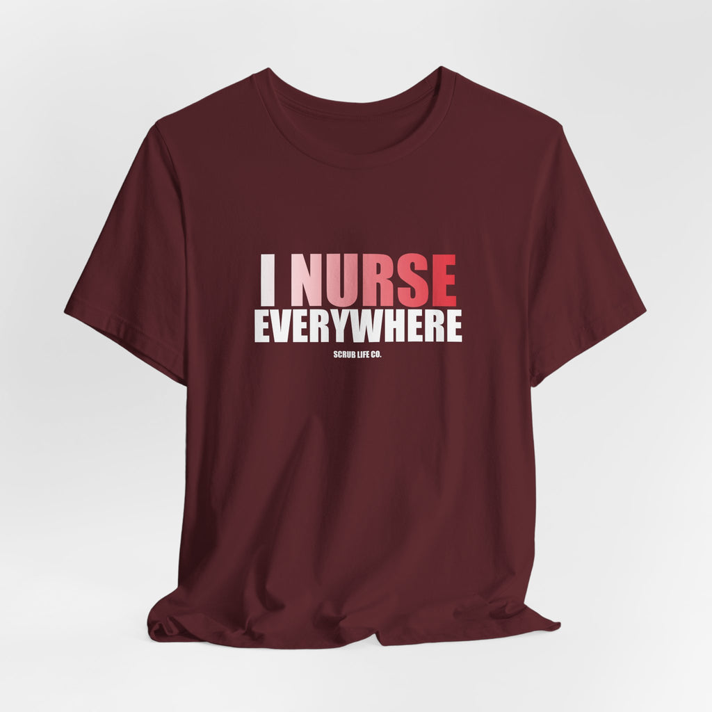 I Nurse Everywhere
