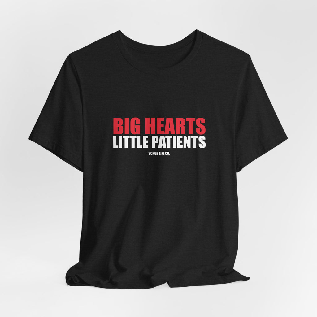 Big Hearts. Little Patients.