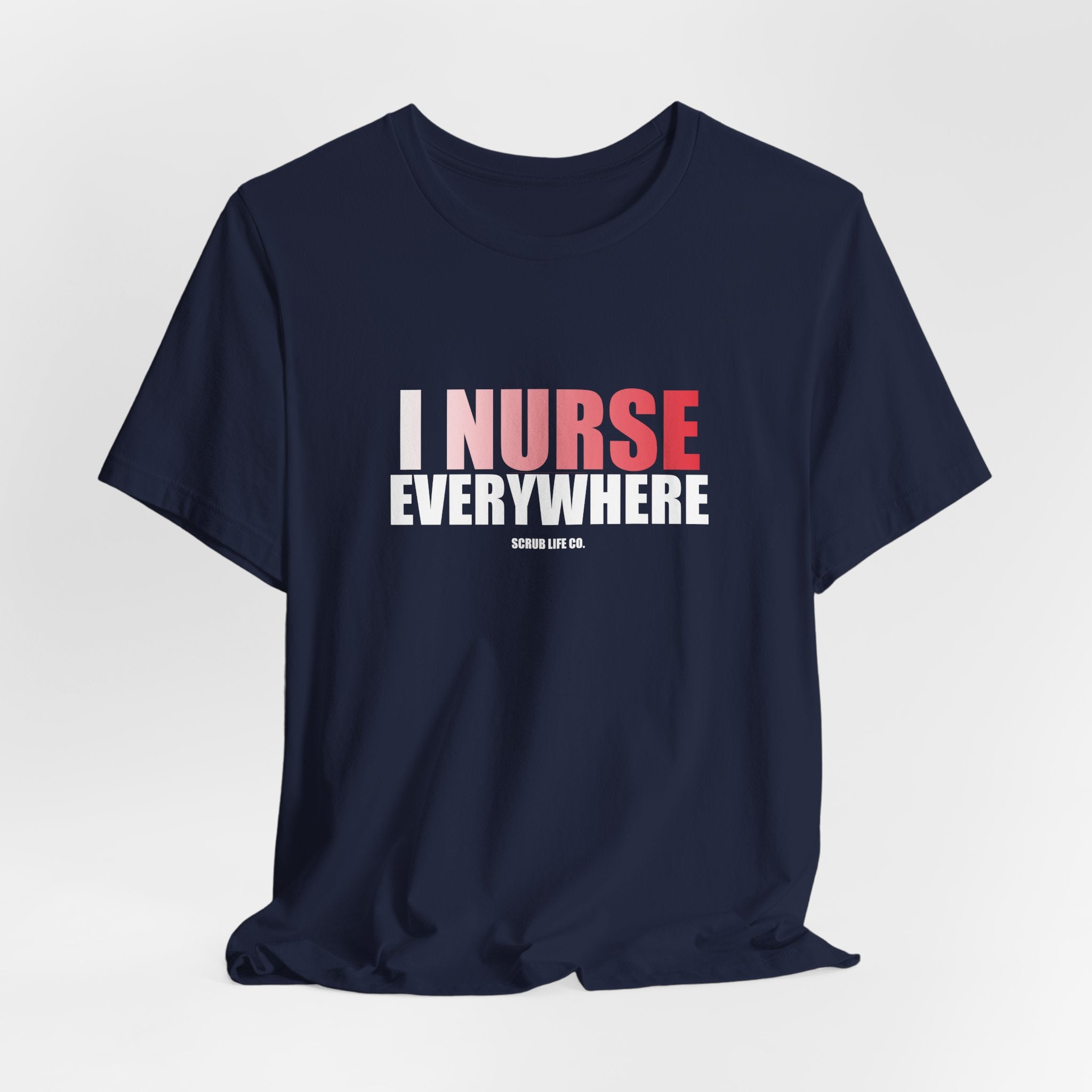 I Nurse Everywhere
