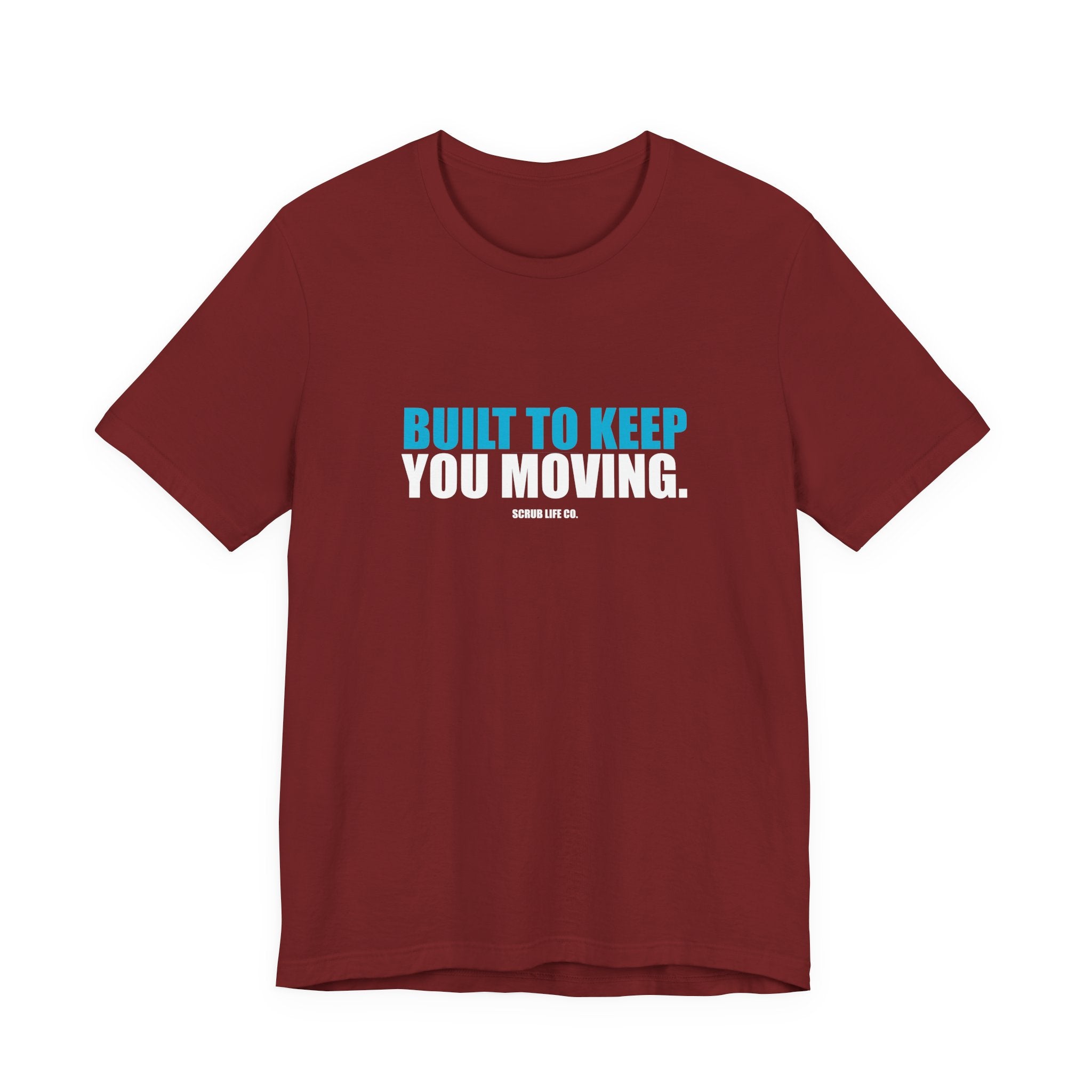Built to Keep You Moving.