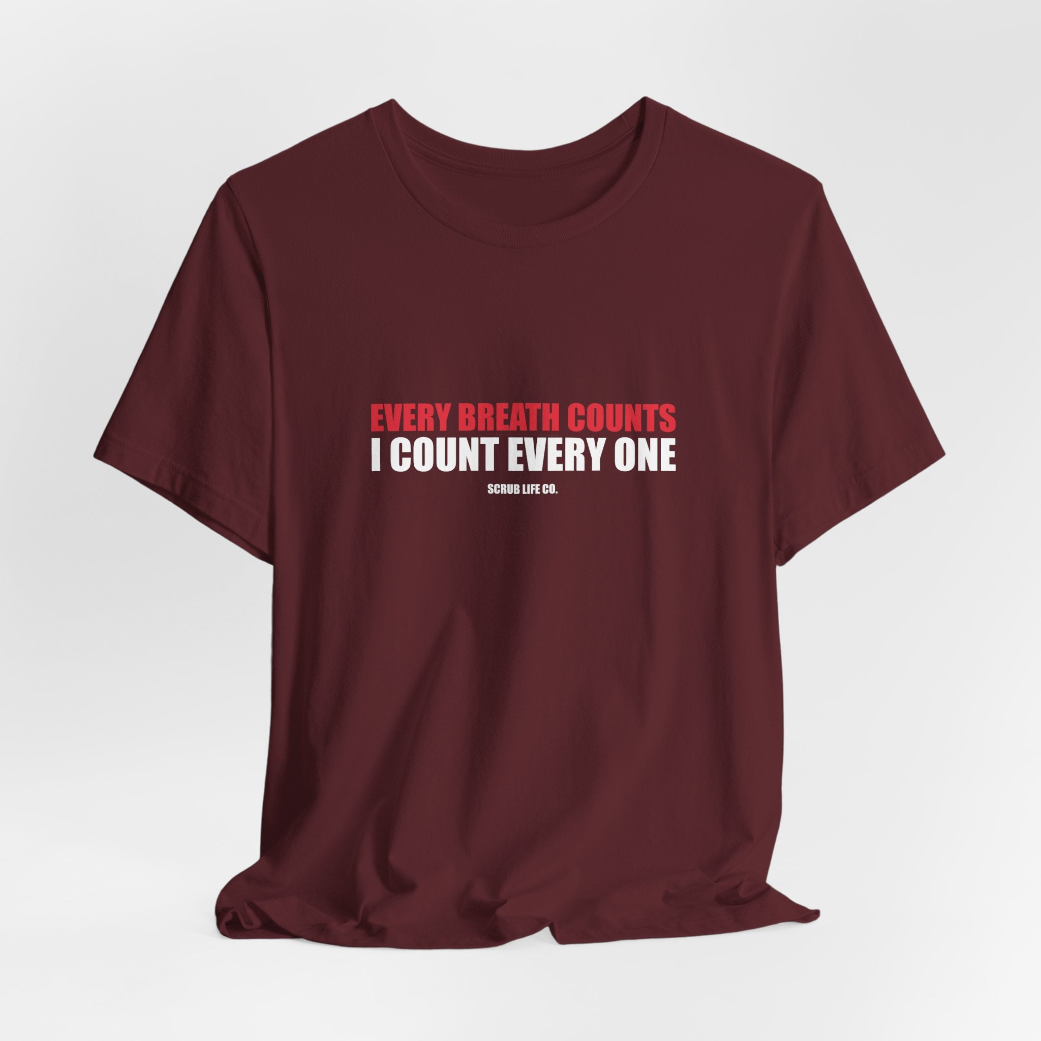 Every Breath Counts. I Count Every One.