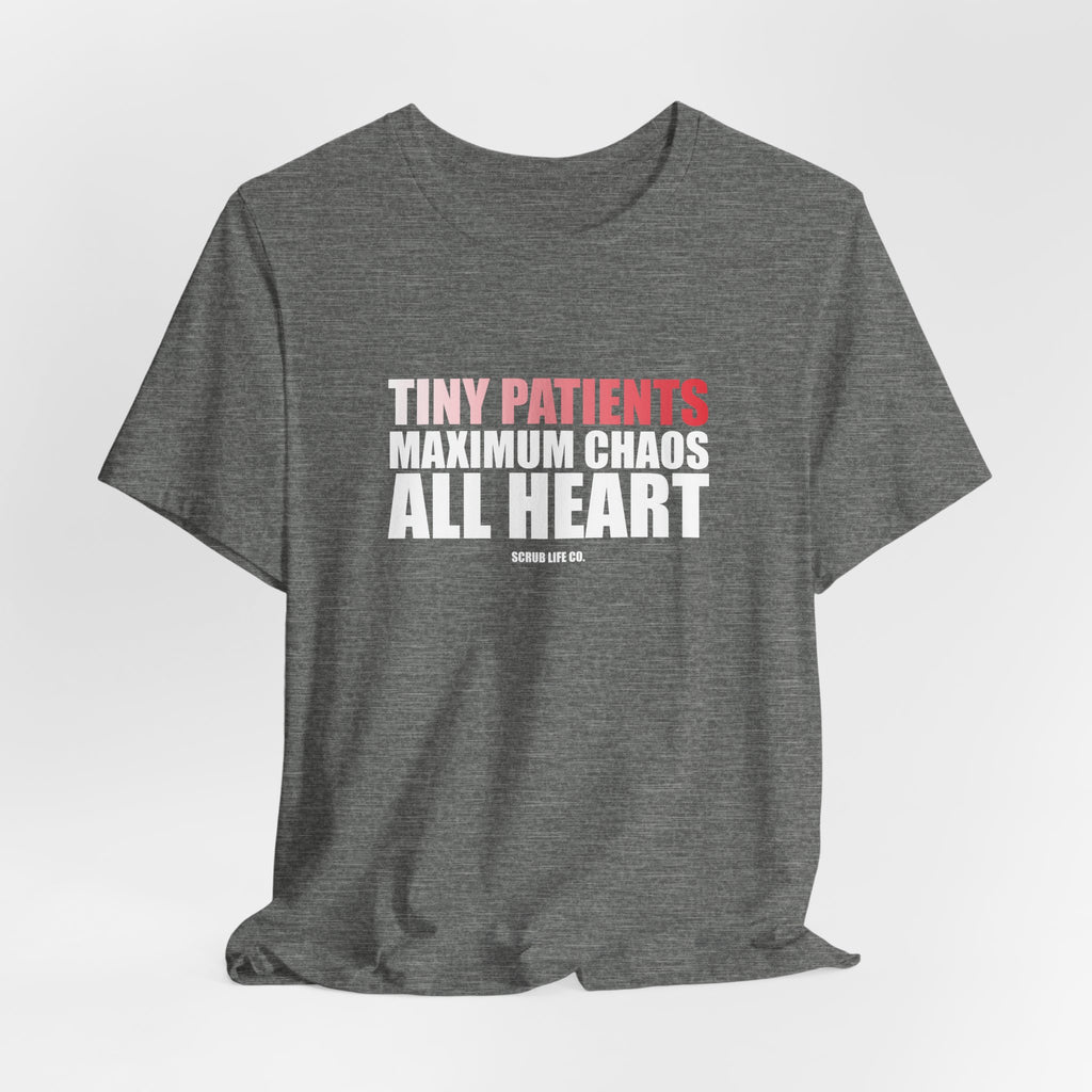 Tiny Patients. Maximum Chaos. All Heart.