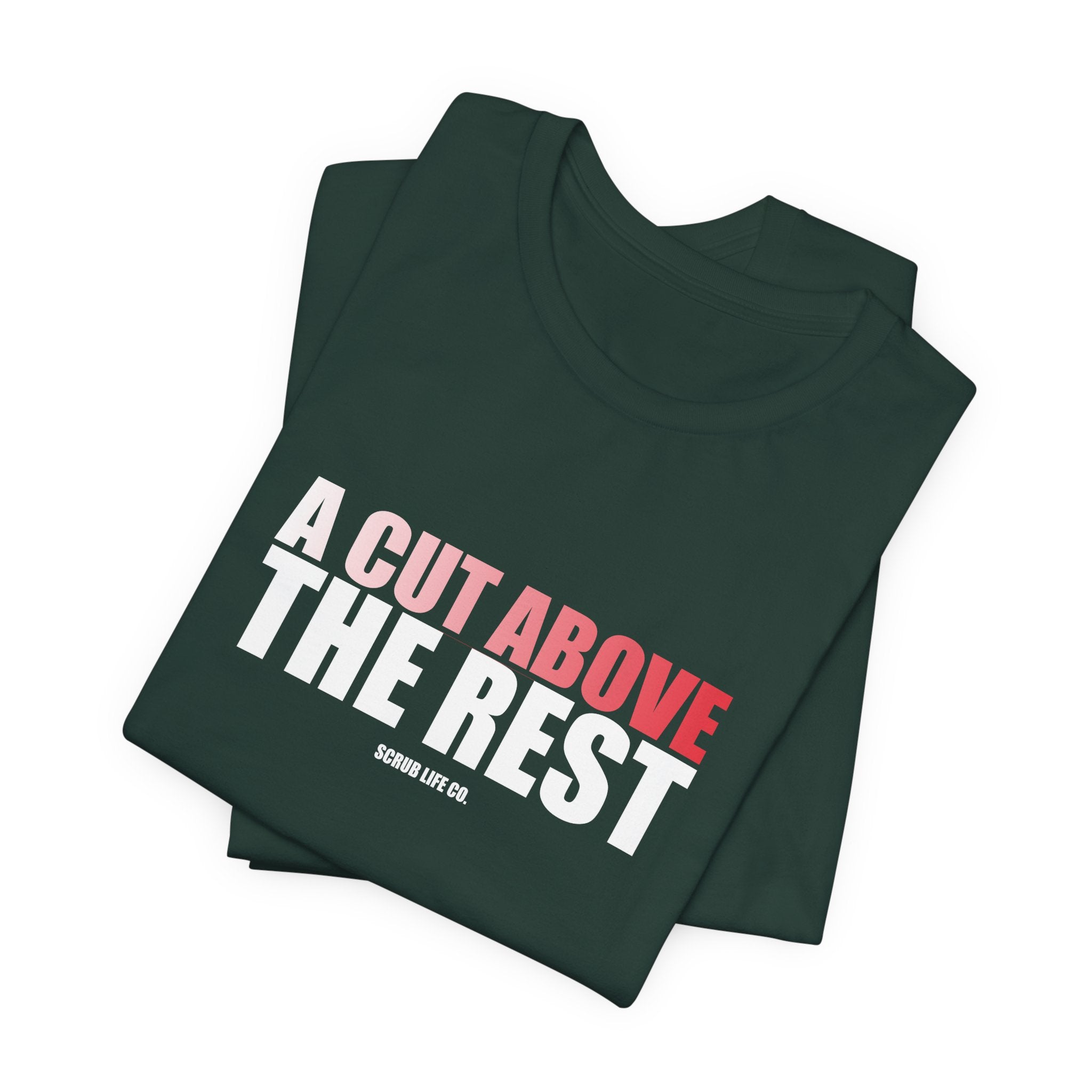 A Cut Above the Rest
