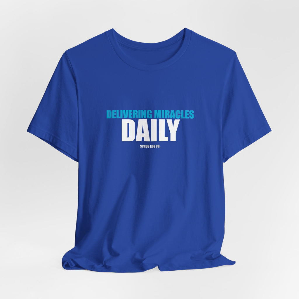Delivering Miracles Daily
