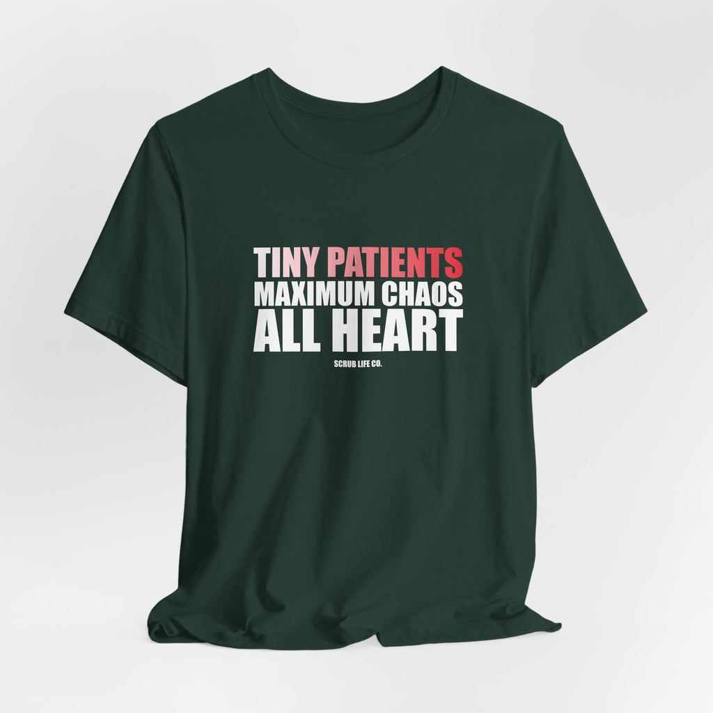 Tiny Patients. Maximum Chaos. All Heart.