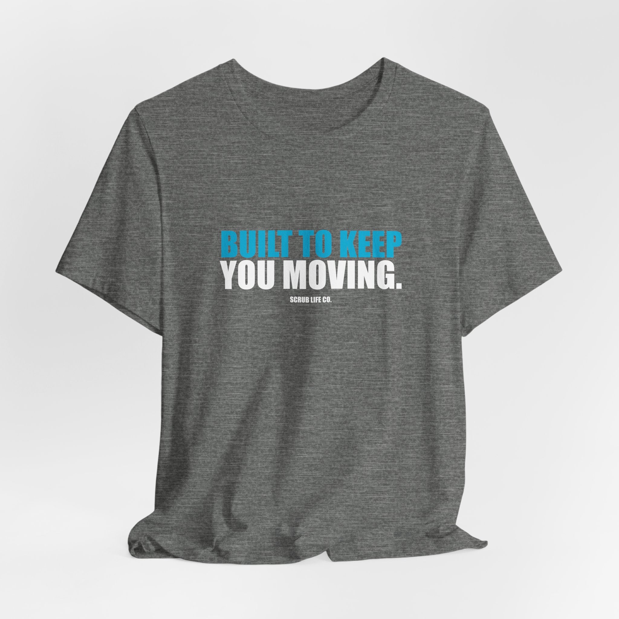 Built to Keep You Moving.