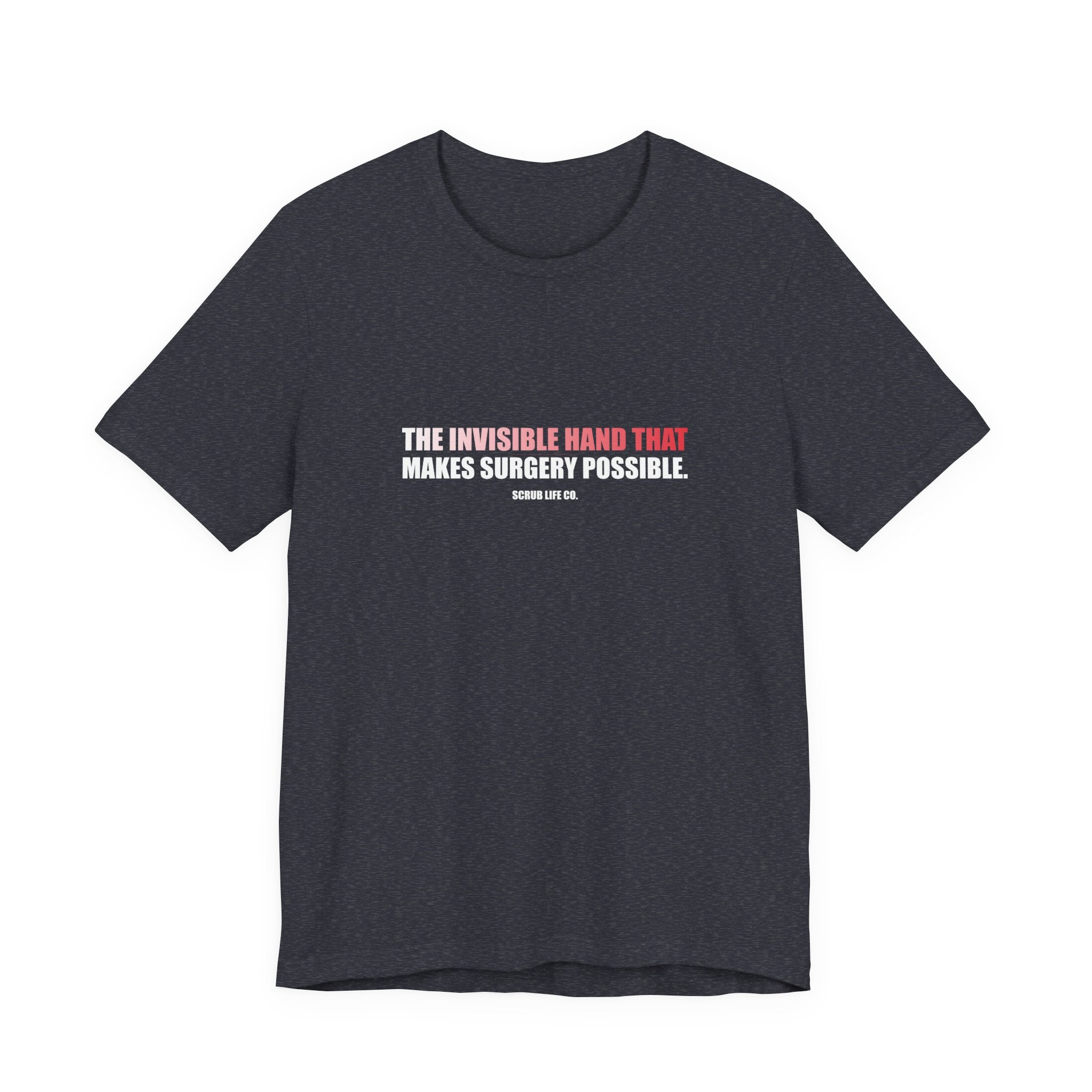 The Invisible Hand That Makes Surgery Possible.
