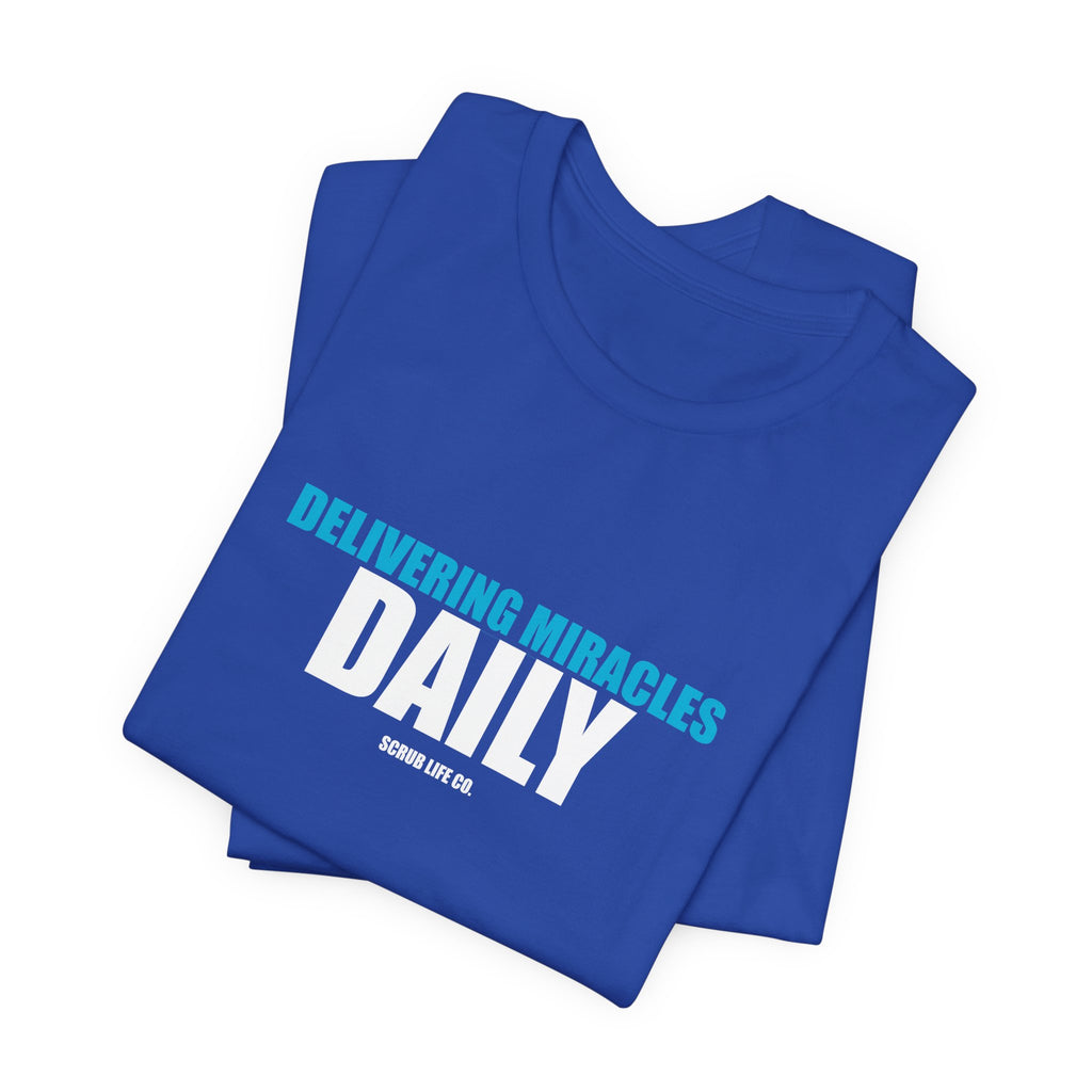 Delivering Miracles Daily