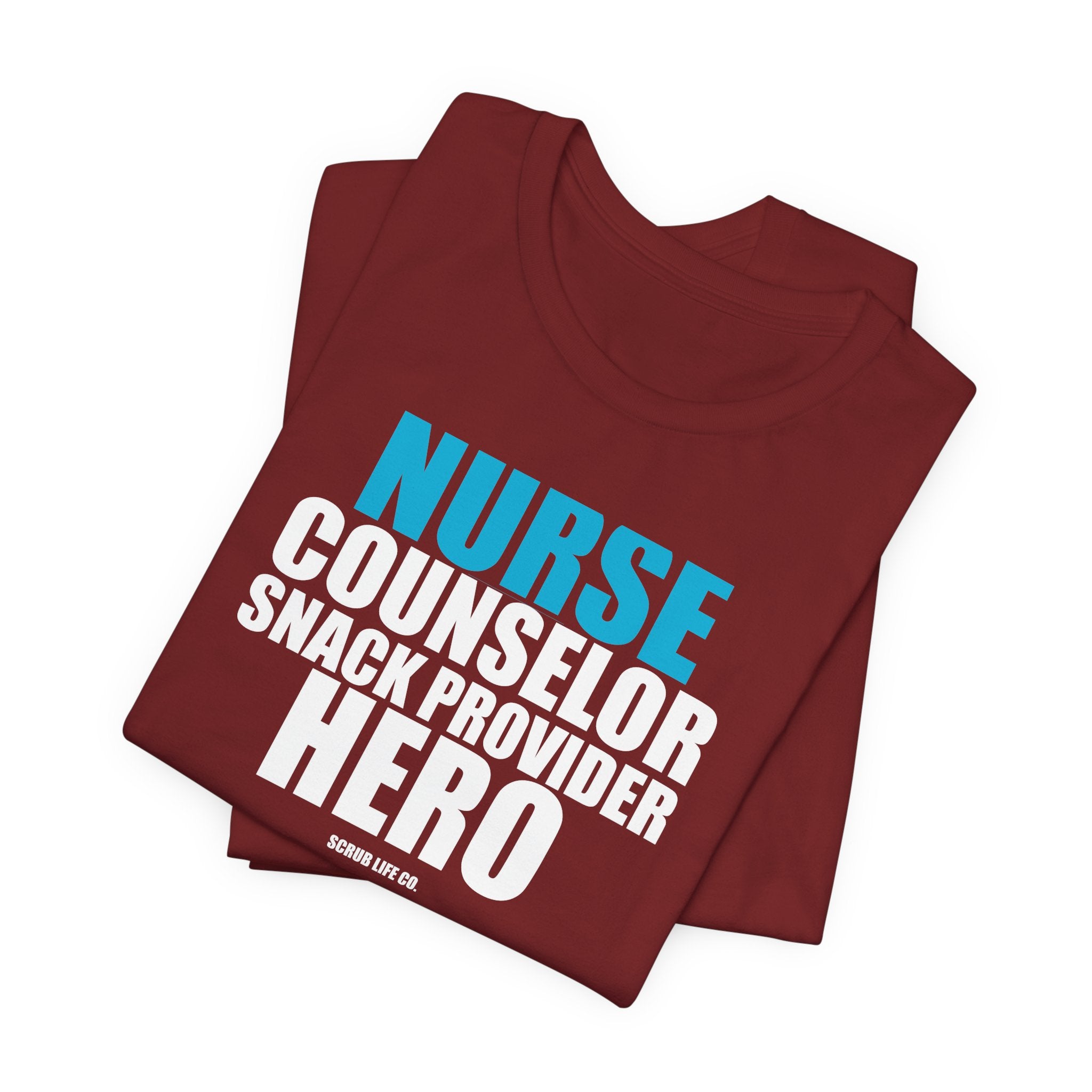 Nurse. Counselor. Snack Provider. Hero.