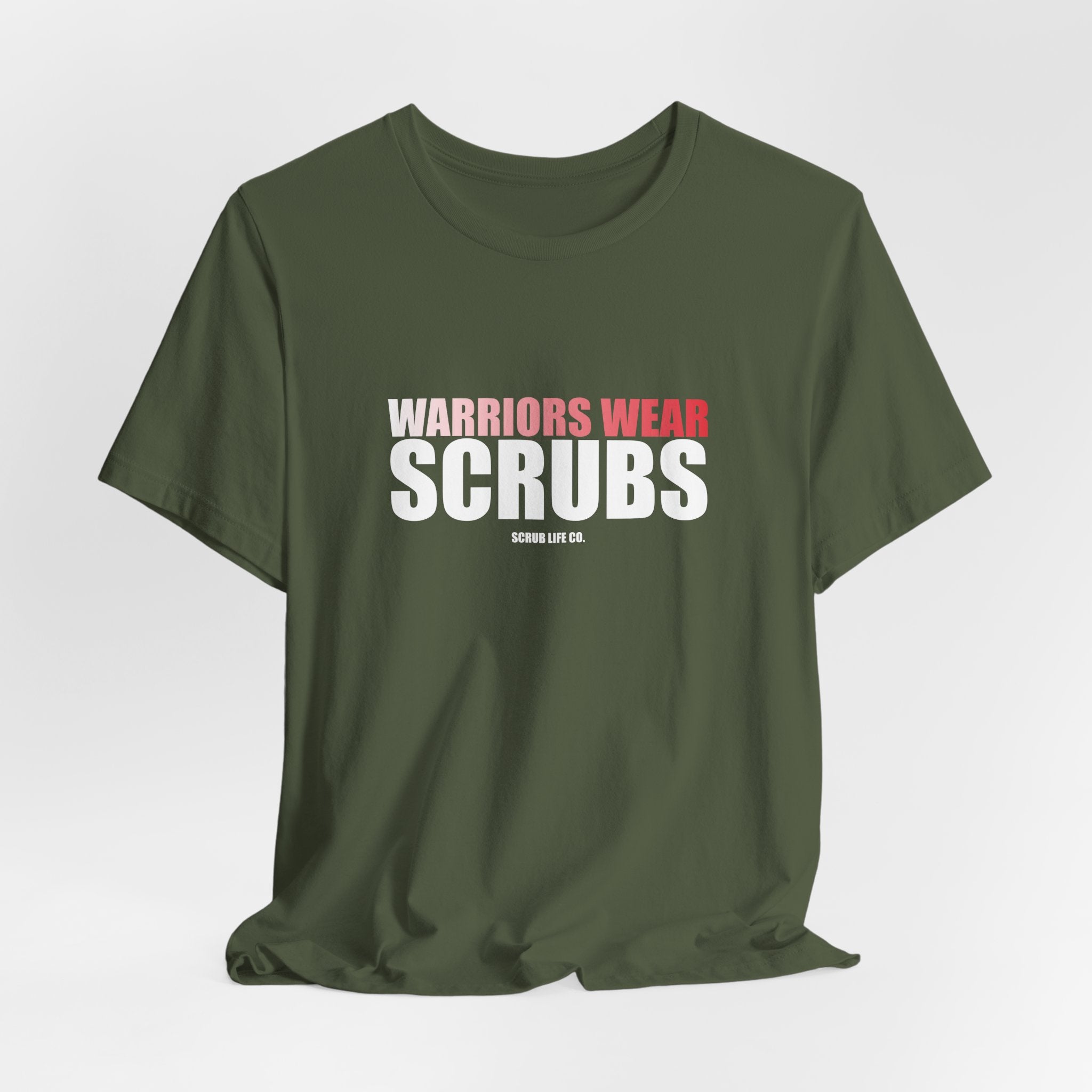 Warriors Wear Scrubs