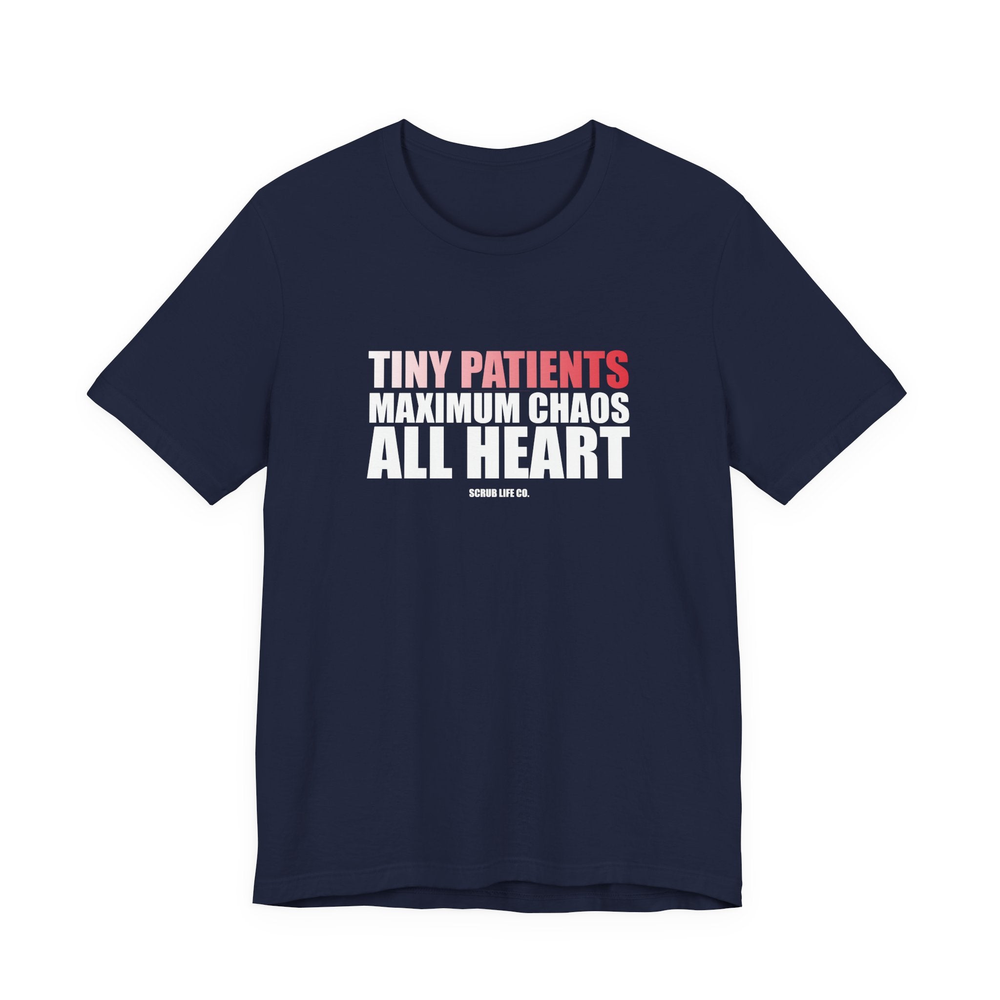 Tiny Patients. Maximum Chaos. All Heart.