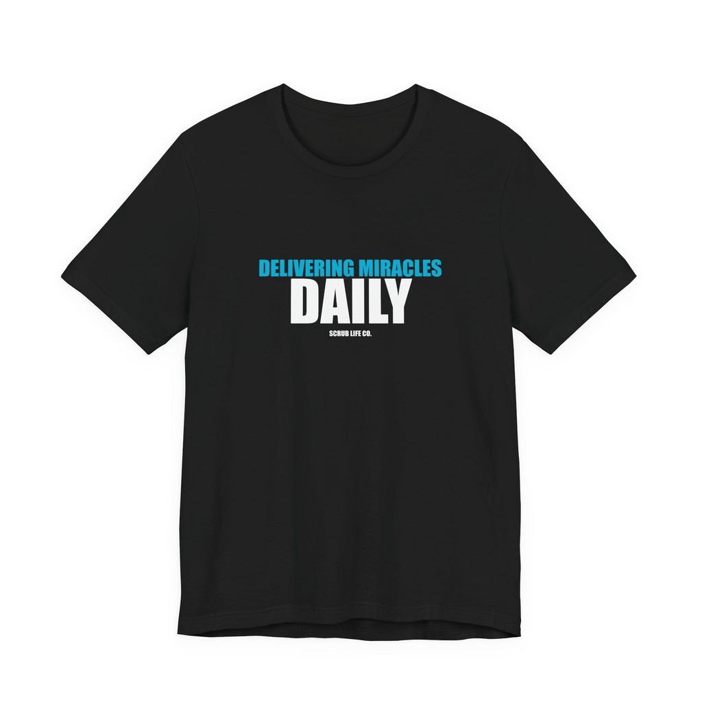 Delivering Miracles Daily