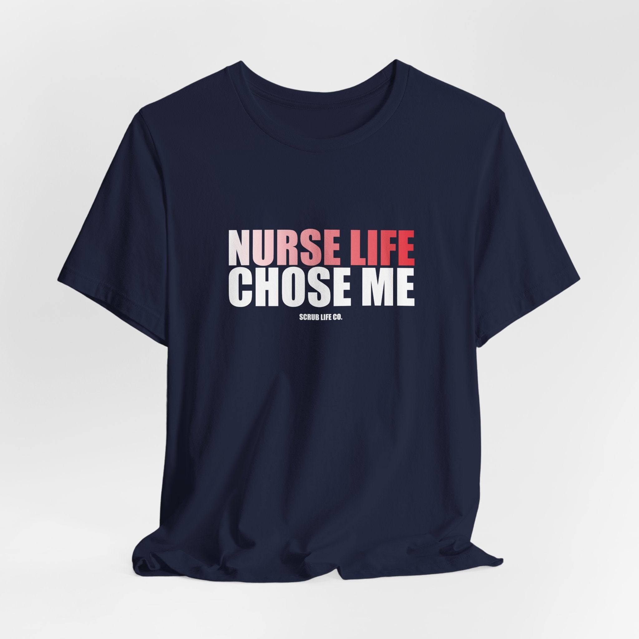 Nurse Life Chose Me