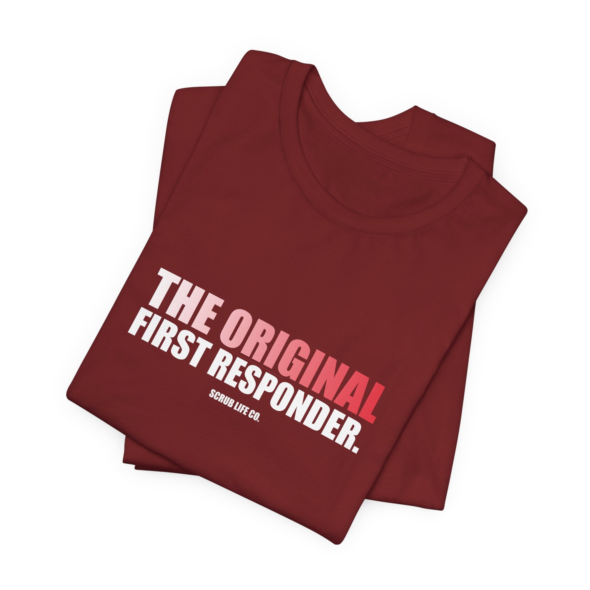 The Original First Responder.