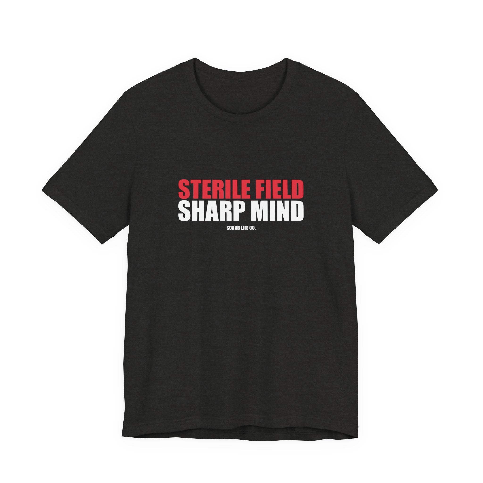 Sterile Field. Sharp Mind.