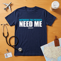 Anywhere the Patients Need Me