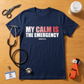 My Calm IS the Emergency