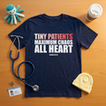 Tiny Patients. Maximum Chaos. All Heart.