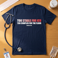 Too Stable for ICU. Too Complex for the Floor.