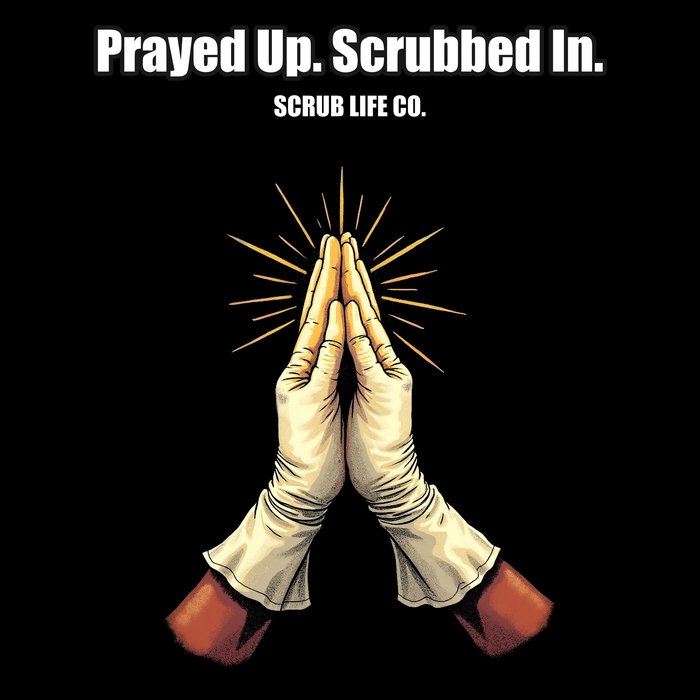 Scrub Life Co. nurse tee design - faith